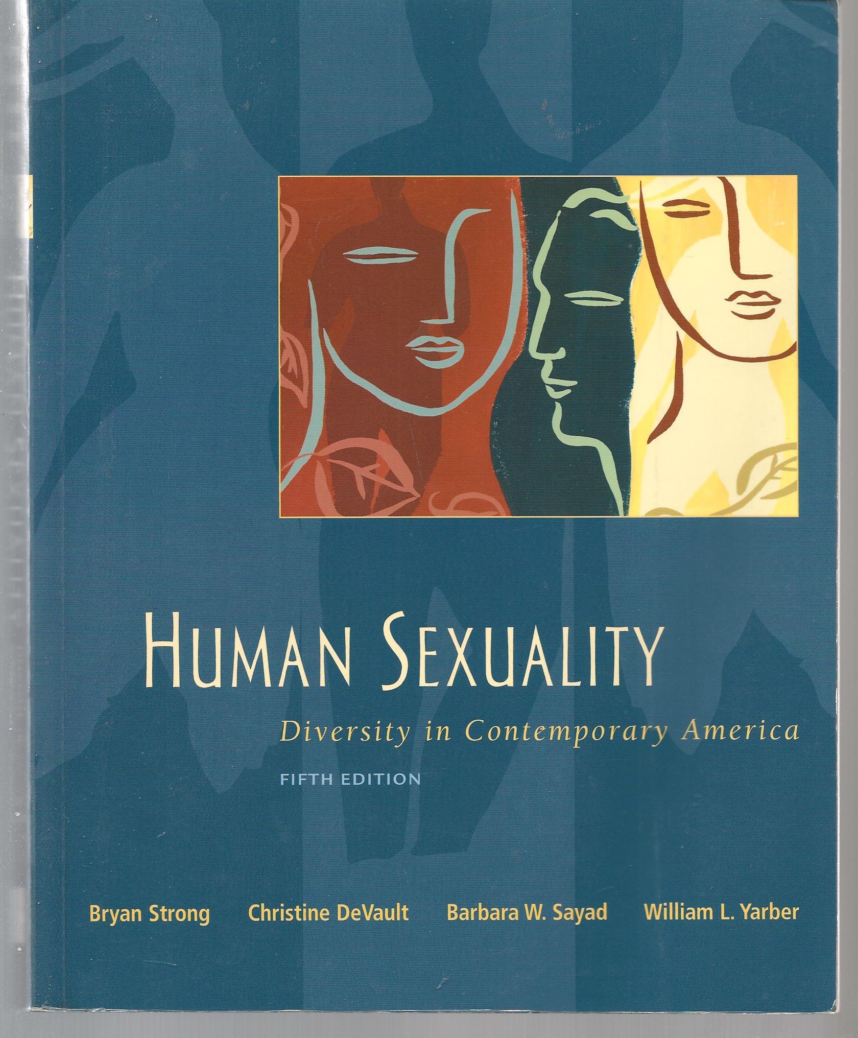 Human Sexuality Diversity in Contemporary America Strong, Bryan