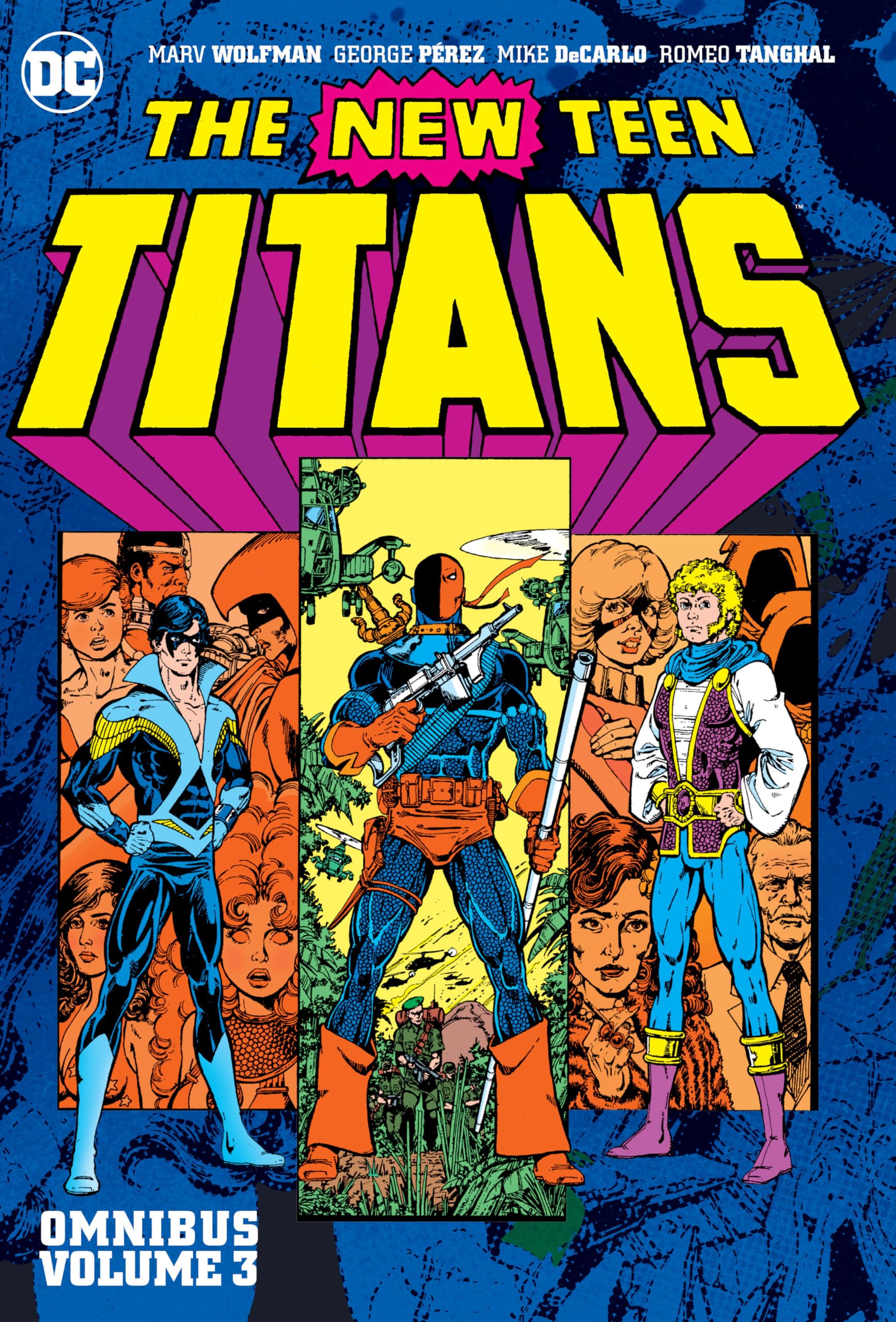 New Teen Titans Volume 3 Omnibus Hardcover – 31 July 2018