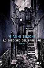 Lo specchio del barbiere I casi di Petri e Miceli