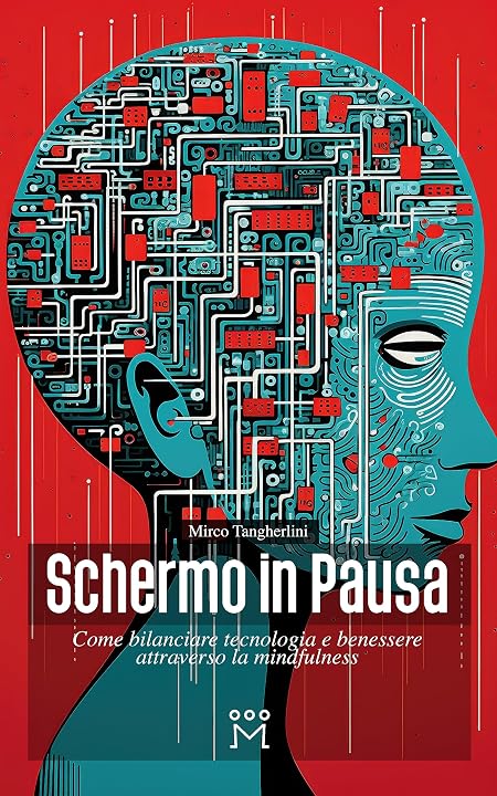 Schermo in Pausa: Come bilanciare tecnologia e benessere attraverso la mindfulness