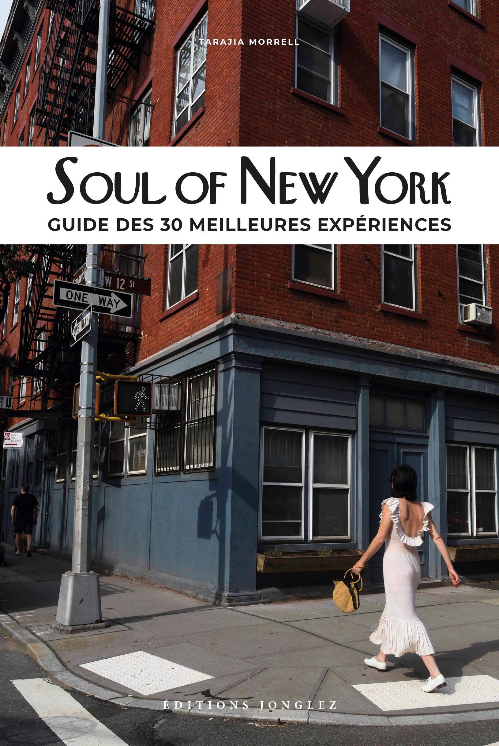 Soul of New York - Guide des 30 meilleures expérie