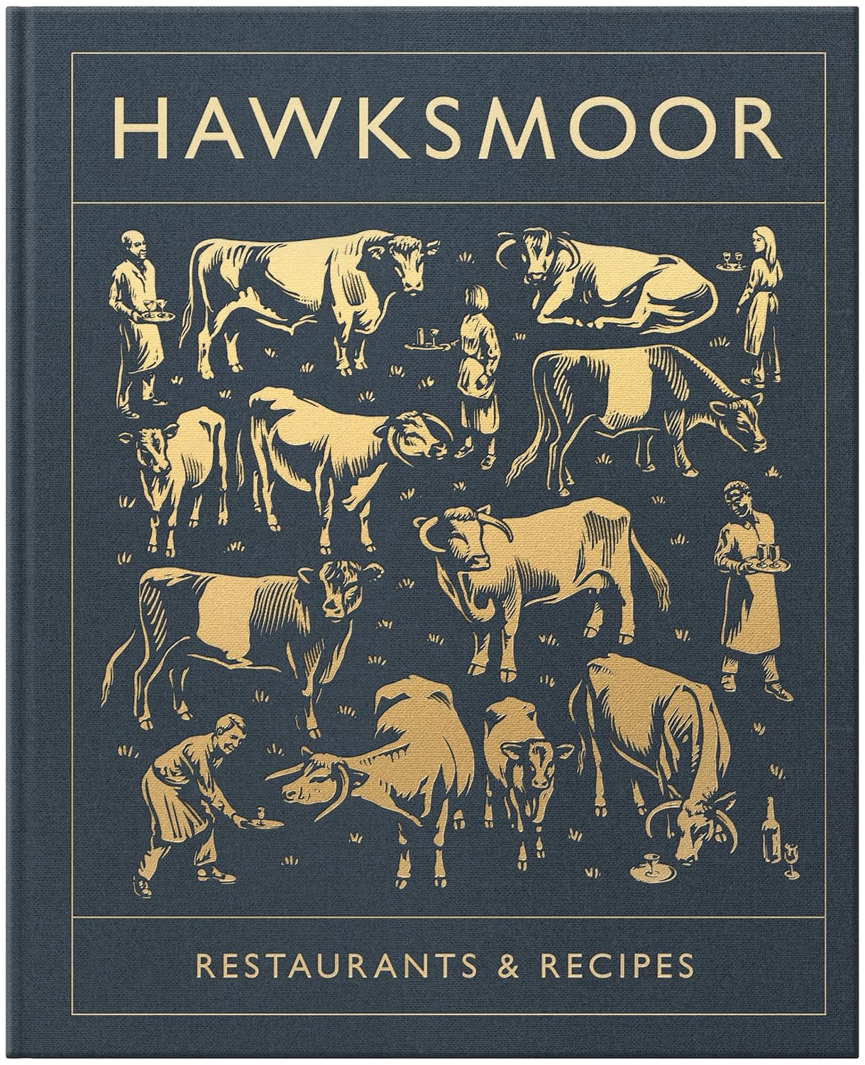 Hawksmoor Restaurants and Recipes      Hardcover – January 15, 2018