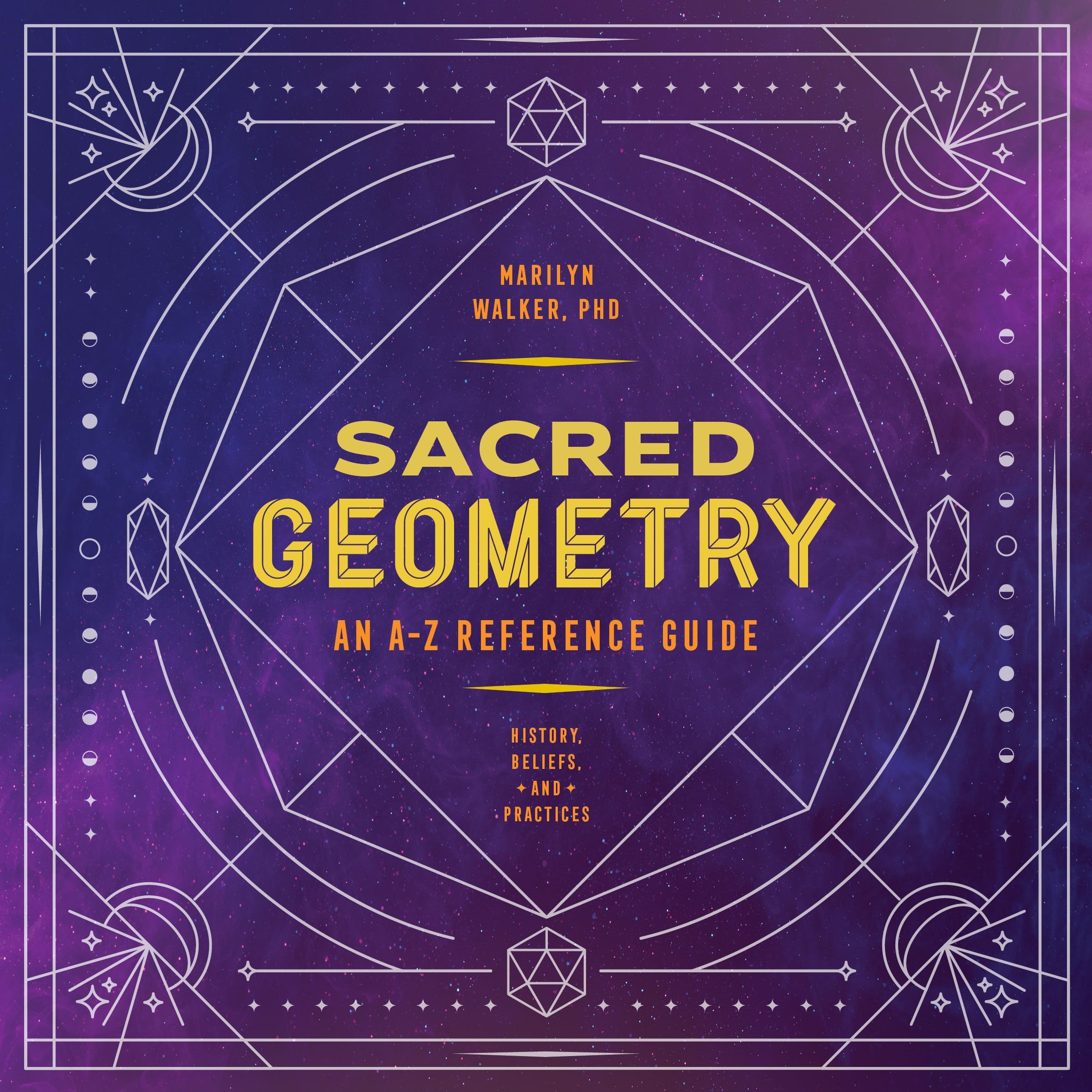 Rockridge Press Sacred Geometry: An A-Z Reference Guide Paperback – Big Book, 10 November 2020
