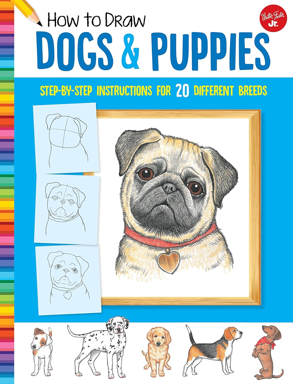How to Draw Dogs & Puppies: Step-by-step instructions...