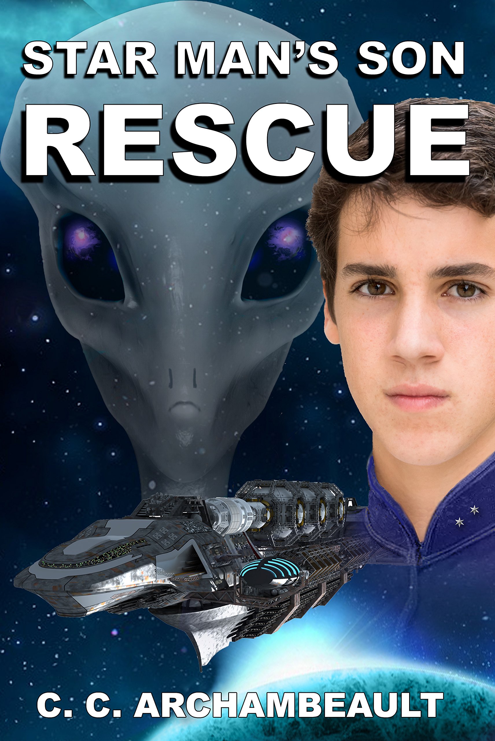 Rescue (Star Man's Son Book 3)