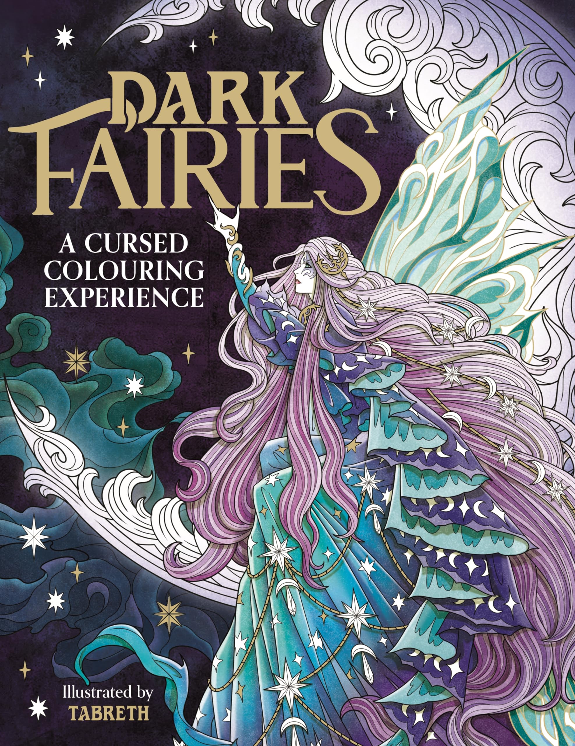 Dark Fairies: A Cursed Colouring Experience: Tabreth: 9781915751096: Amazon.com: Books