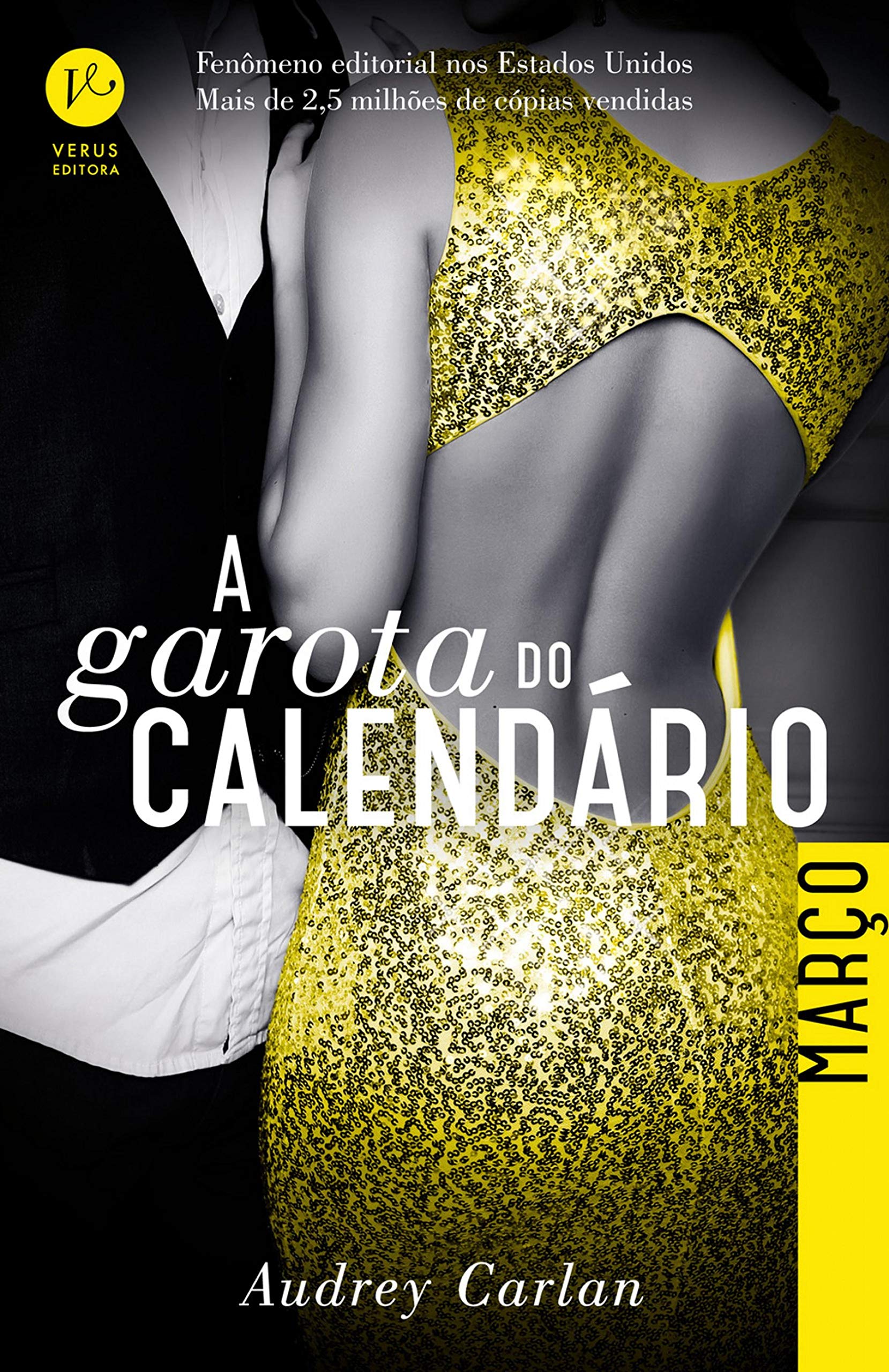 A garota do calendário: Março (Portuguese Edition)