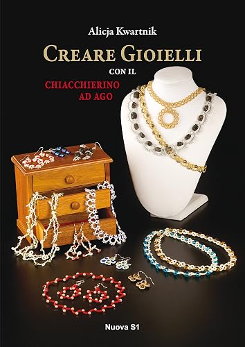 Creare gioielli con il chiacchierino ad ago