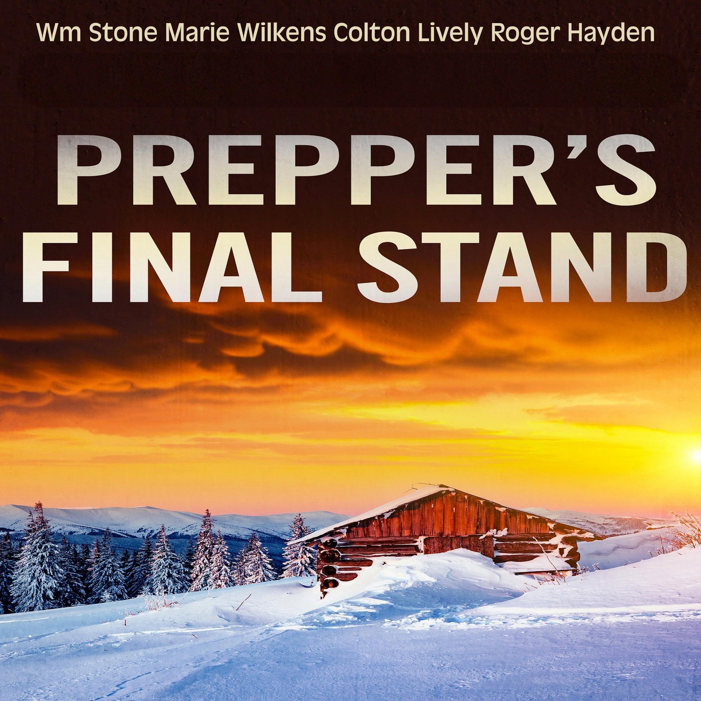 The Prepper's Final Stand