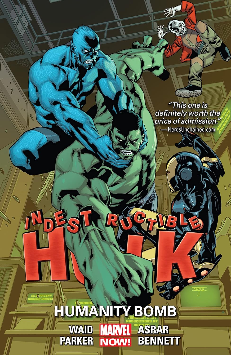 Indestructible Hulk Vol. 4: Humanity Bomb: Humanity Bomb (Marvel Now)