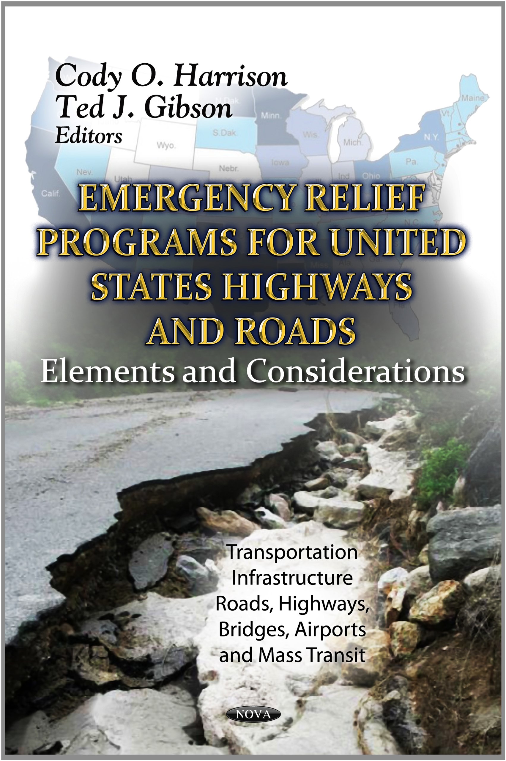 Emergency Relief Programs for U.S. Highways & Roads: Elements & Consideration