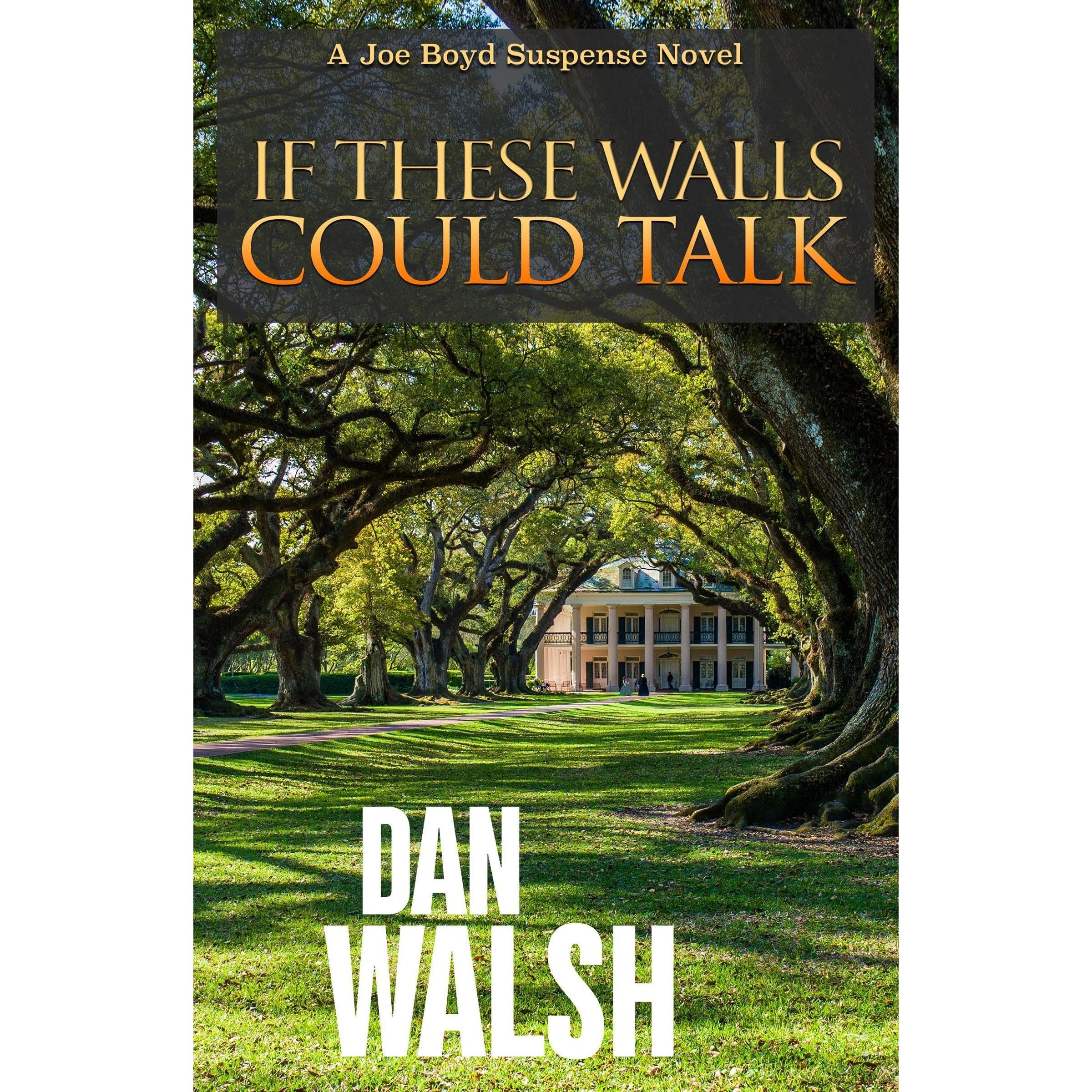 If These Walls Could Talk