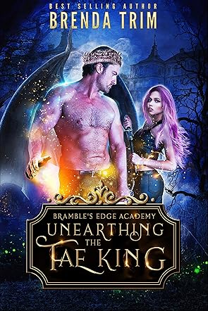 Unearthing the Fae King