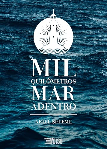 Mil Quilômetros mar Adentro