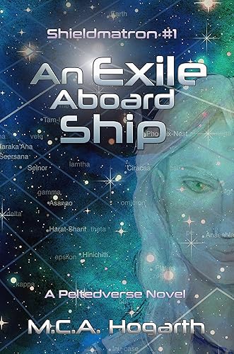 An Exile Aboard Ship (Shieldmatron Book 1)
