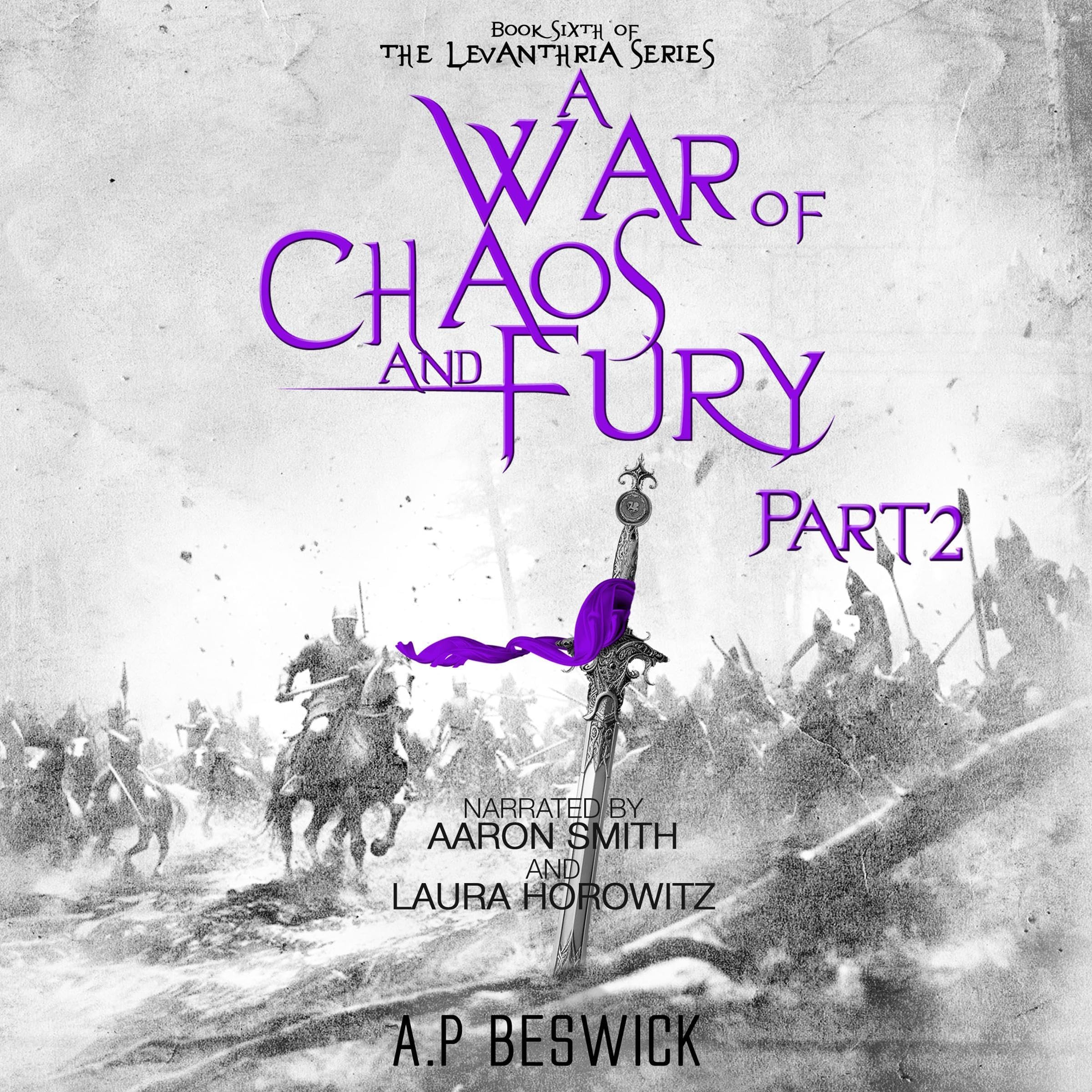 A War of Chaos and Fury, Part 2