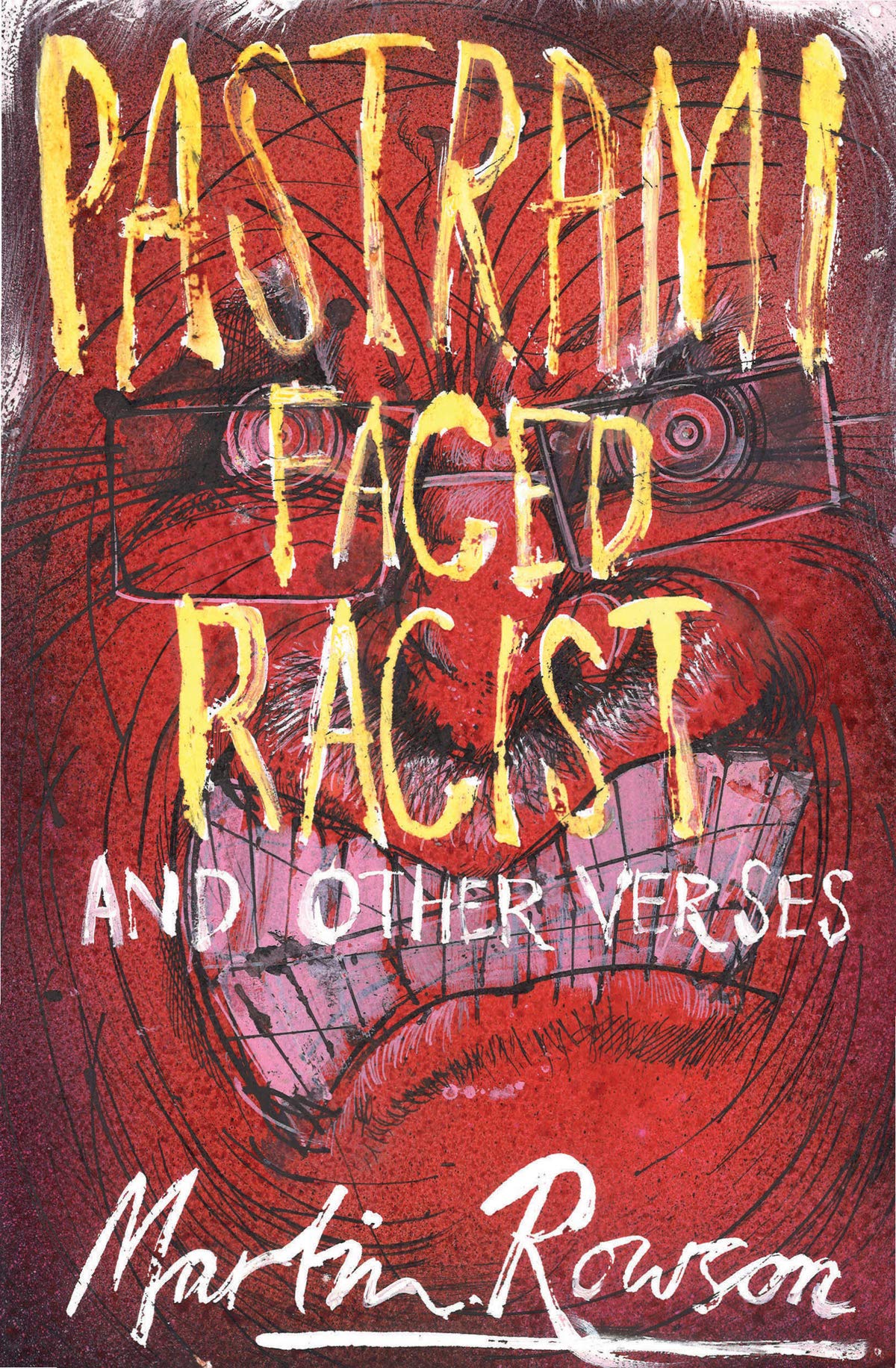 Smokestack Books Pastrami Faced Racist and Other Verses