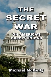 The Secret War on America's Credit Unions