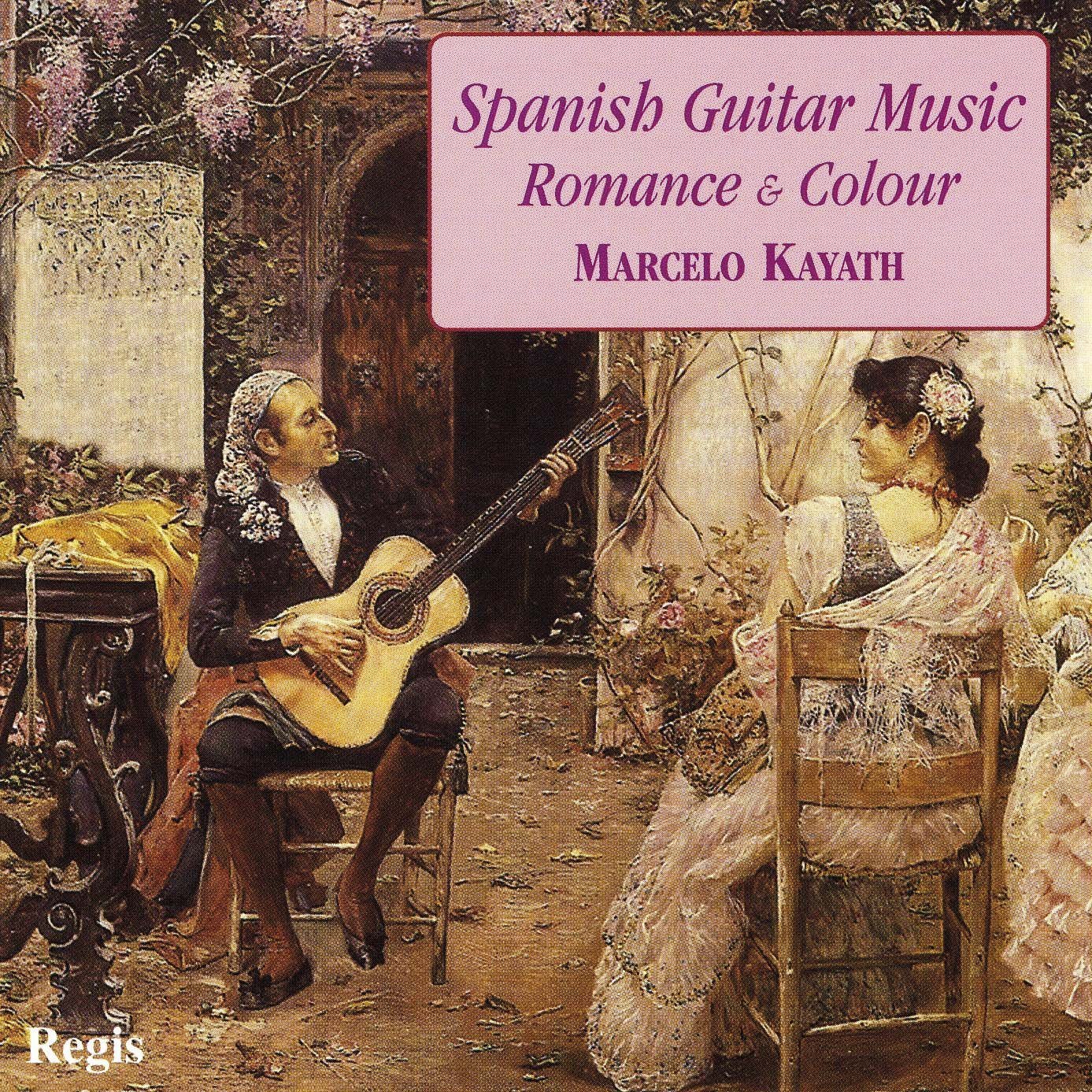 Spanish Guitar Music: Romance & Colour