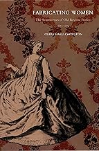 Fabricating Women: The Seamstresses of Old Regime France, 1675–1791