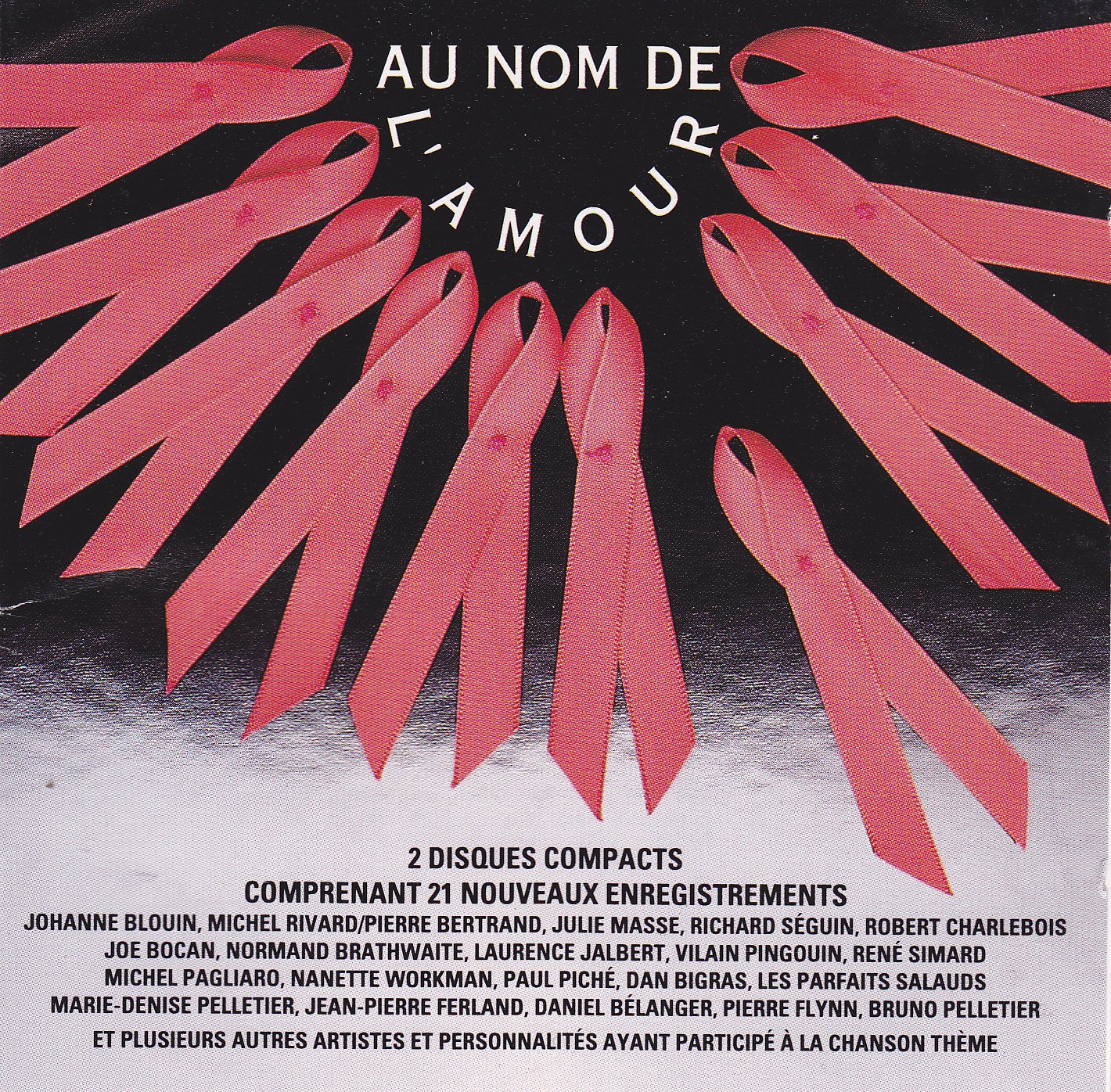 Au Nomde L'Amour (2cd) [Audio CD] Artistes Varies (Johanne Blouin,Michel Rivard,Julie Masse,Richard Seguin,Robert Charlebois et plus)