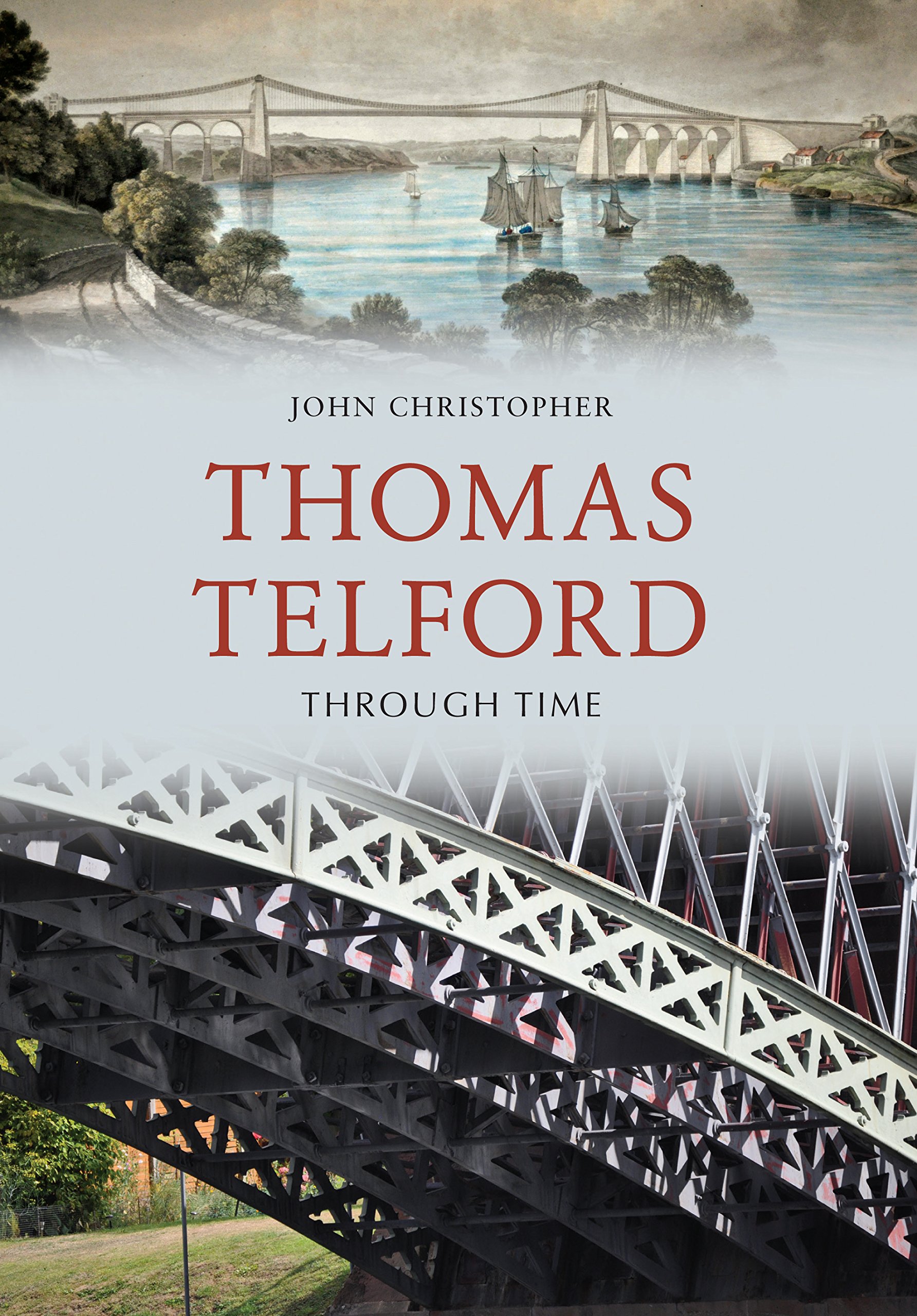 Thomas Telford Through Time Livre d'Histoire en Anglais