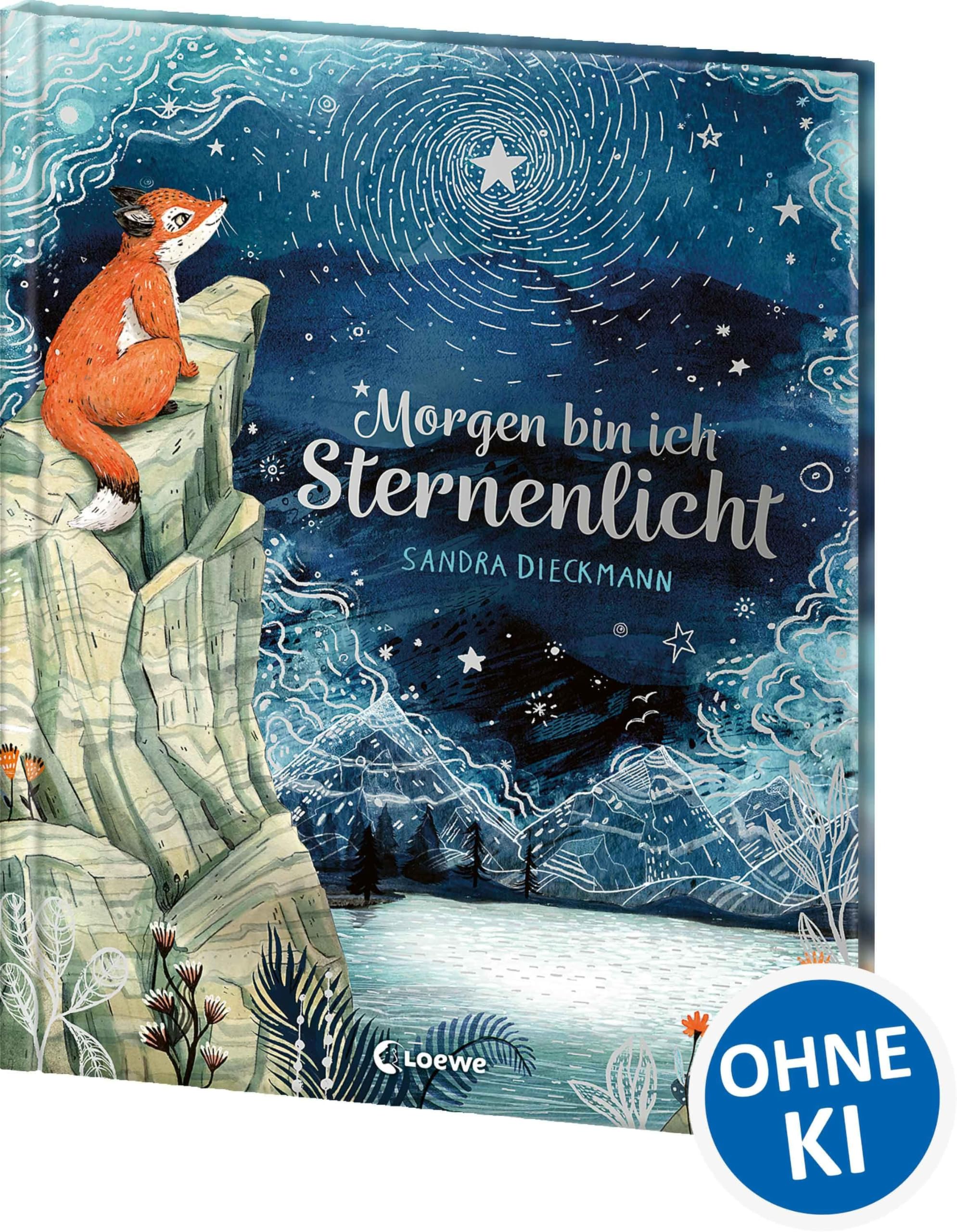 Morgen bin ich Sternenlicht: Bilderbuch über Verlust und Trauer für Kinder ab 4 Jahre