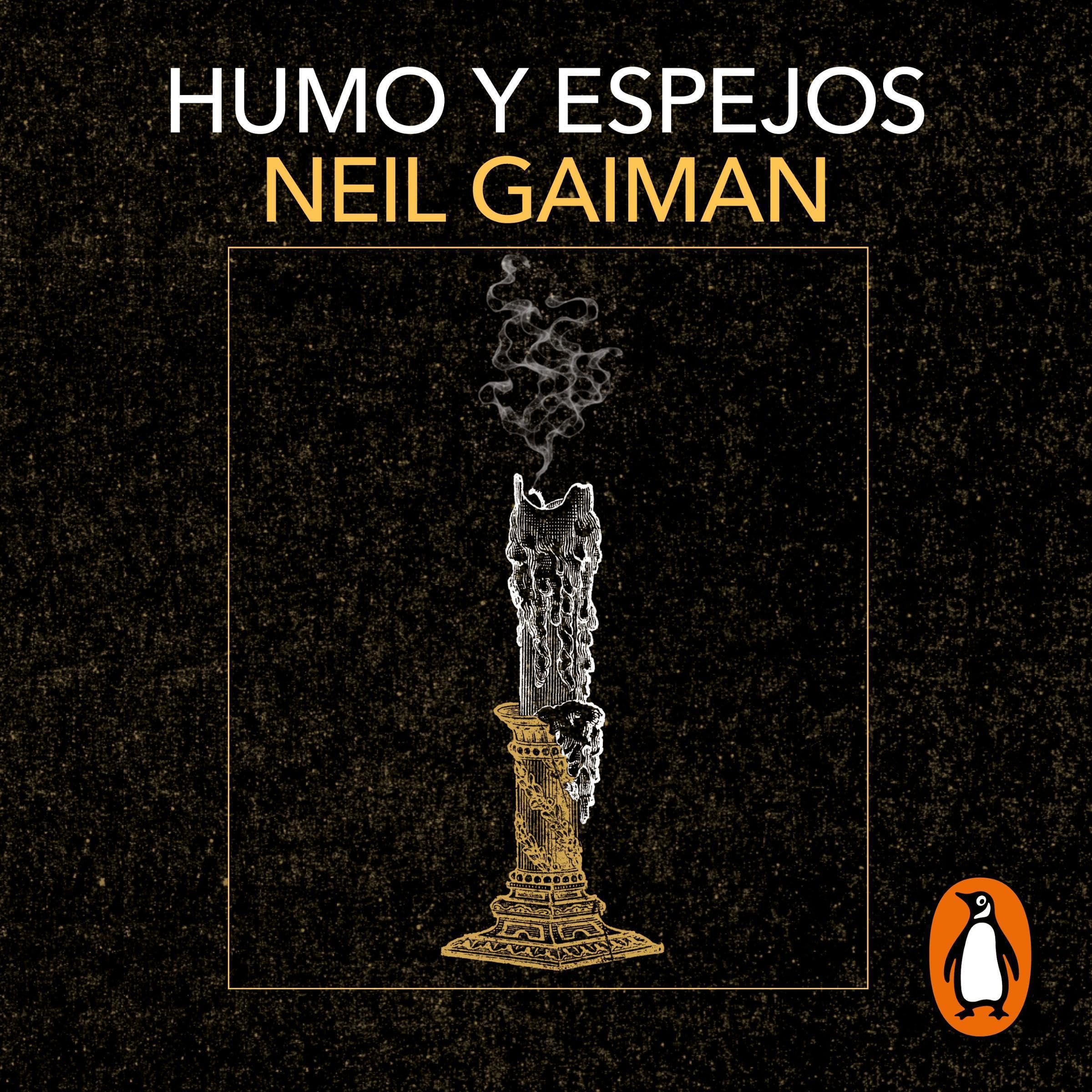 Humo y espejos [Smoke and Mirrors]