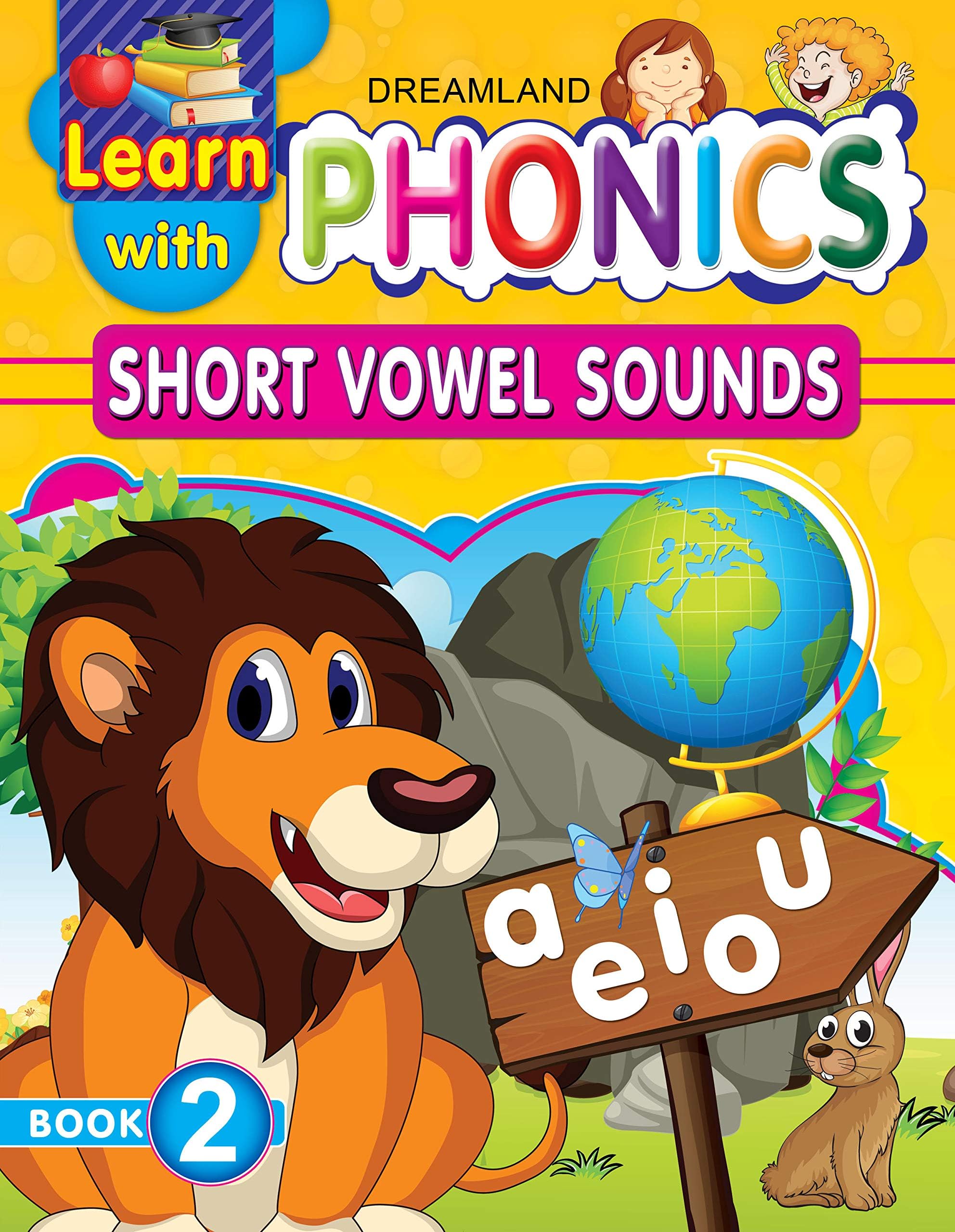 Learn with Phonics Activity Book – 2 | Short Vowel Sounds | Early Reading Workbook for Kids Age 4–10 with Fun Activities, Write & Learn Pages & Colourful Pictures to Build Reading Skills