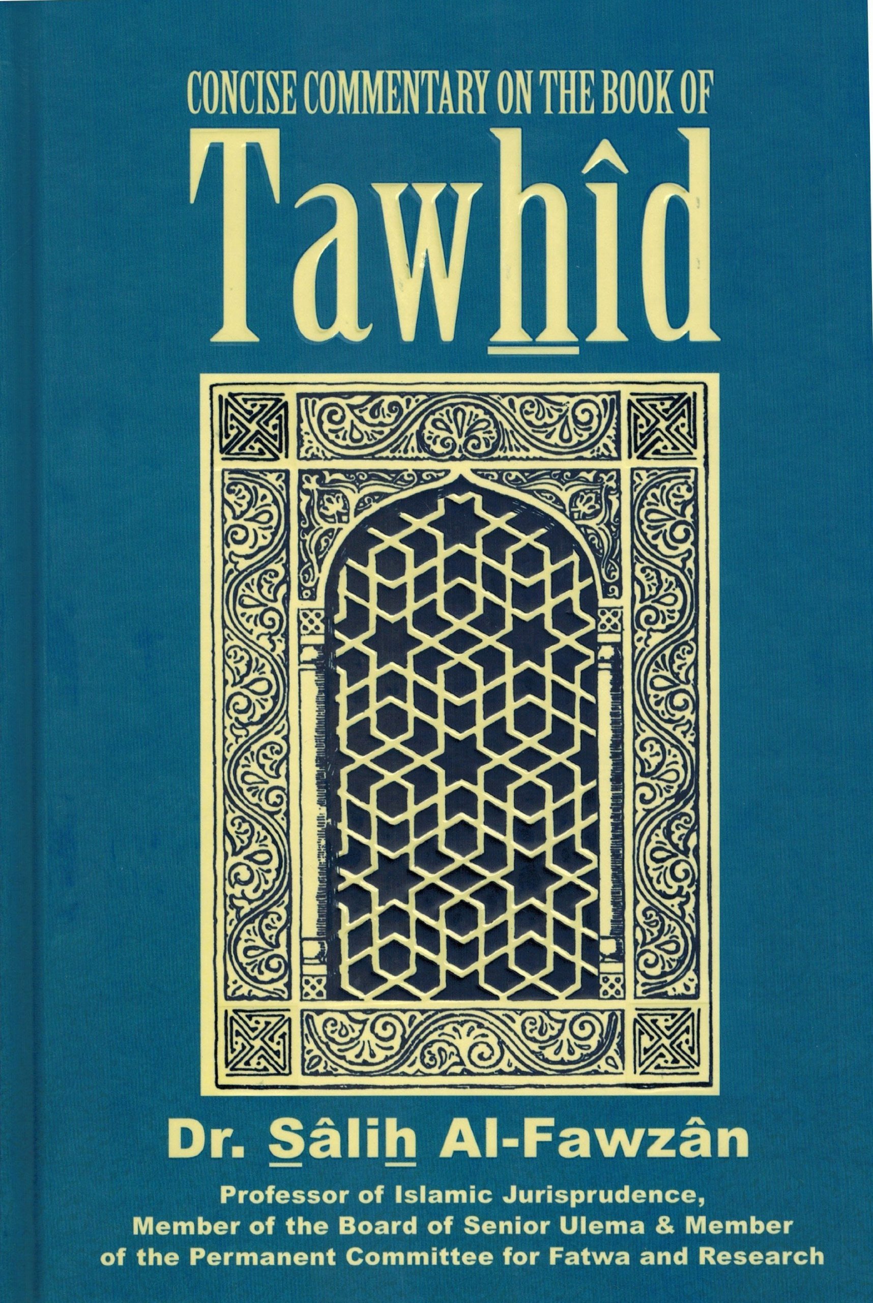Concise Commentary on the Book of Tawhid Hardcover – January 1, 1656