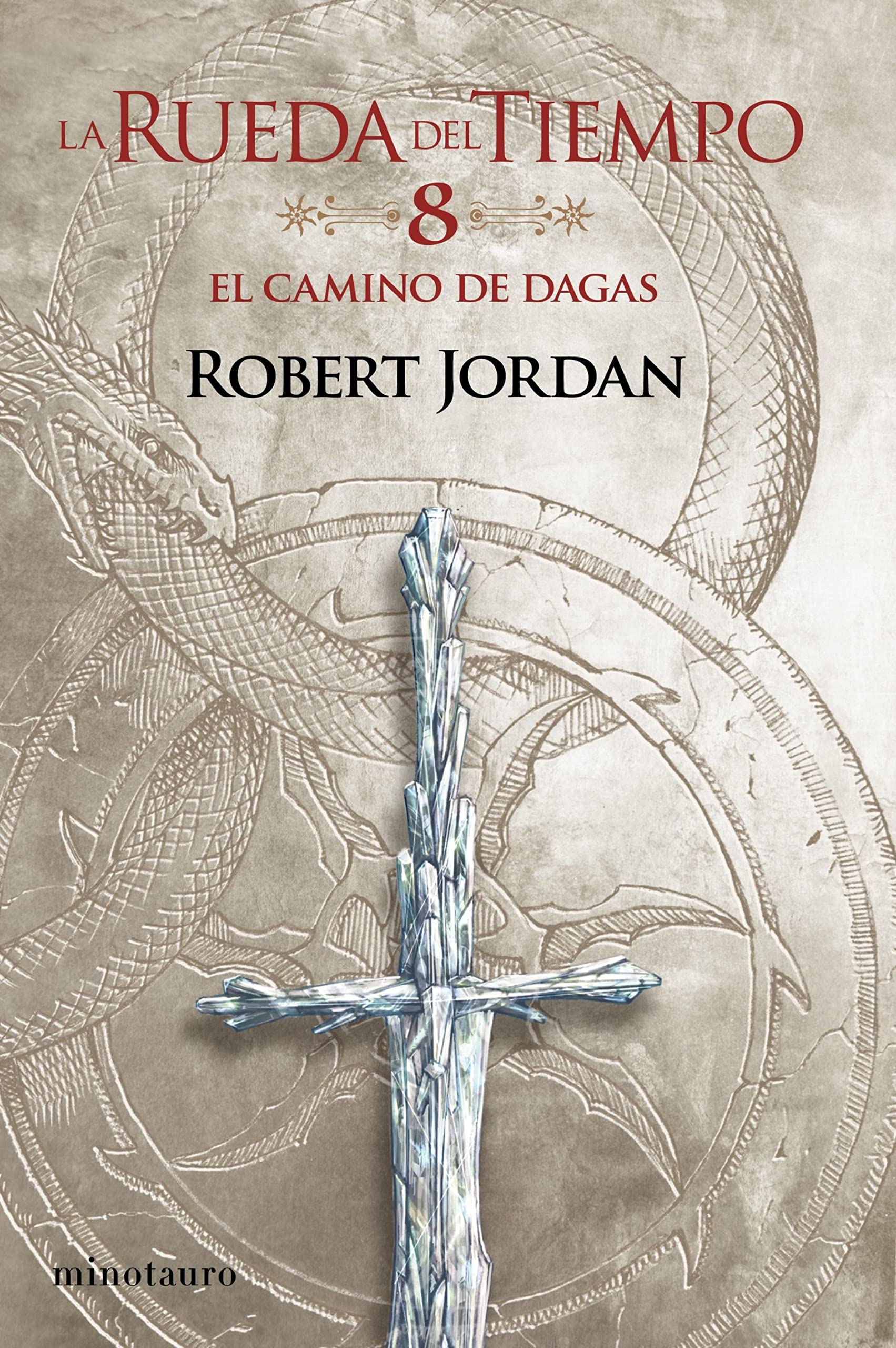 La Rueda del Tiempo nº 08/14 El Camino de Dagas (Spanish Edition)