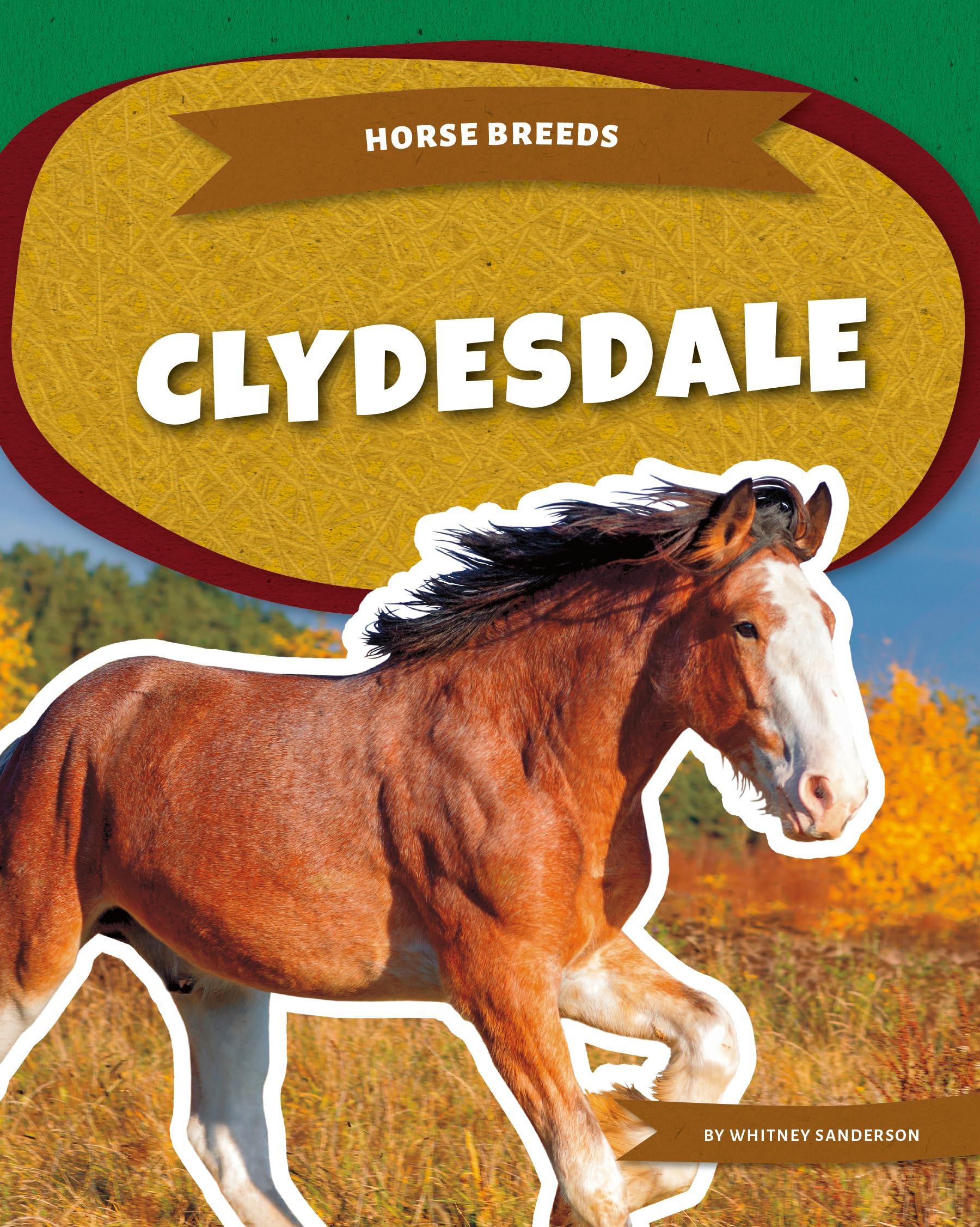 Clydesdale (Horse Breeds)