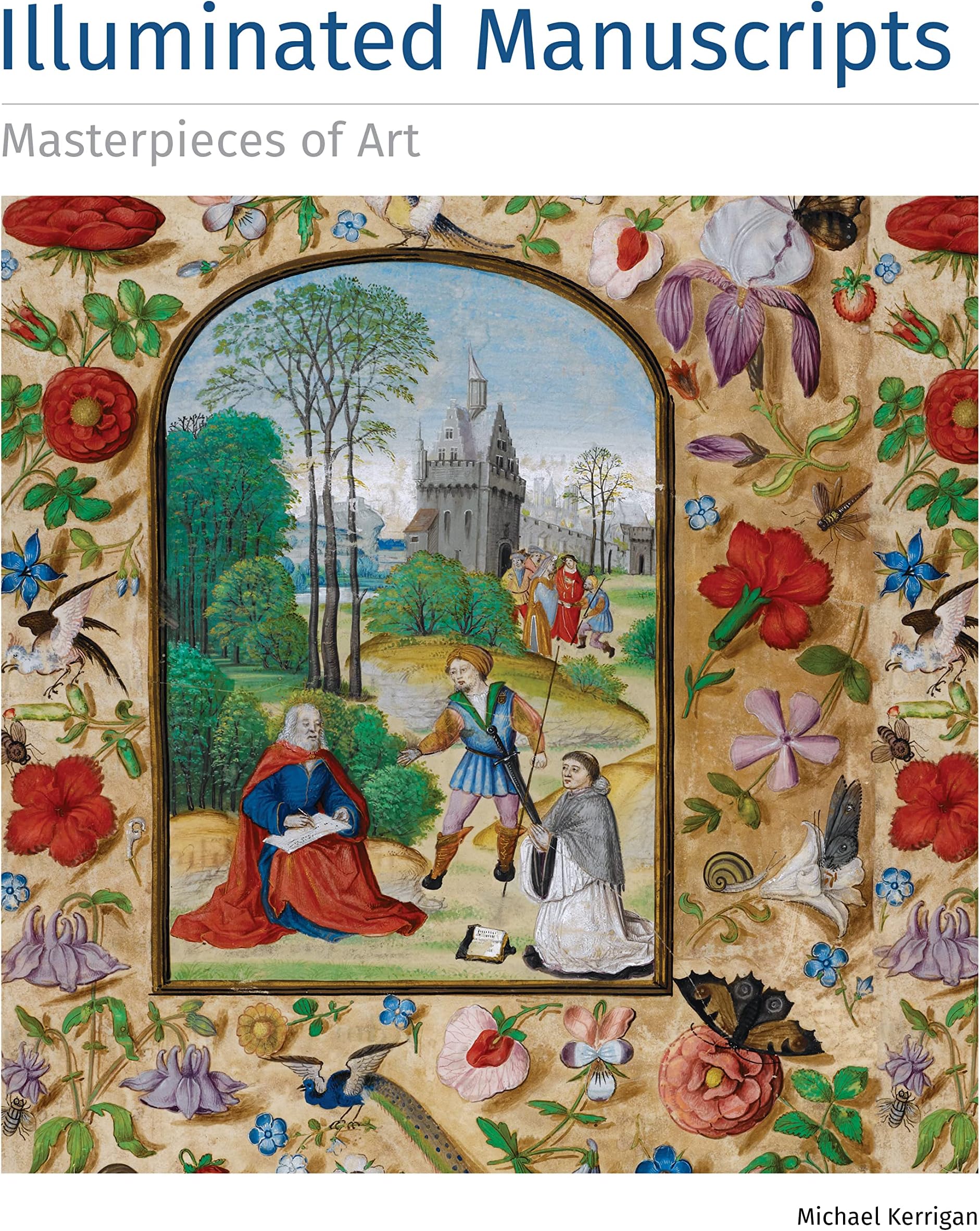 Illuminated Manuscripts Masterpieces of Art