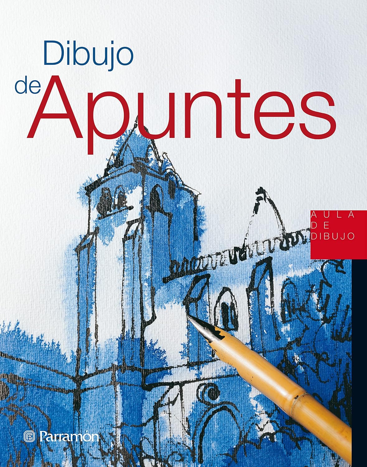 Aula de Dibujo. Dibujo de apuntes (Spanish Edition)