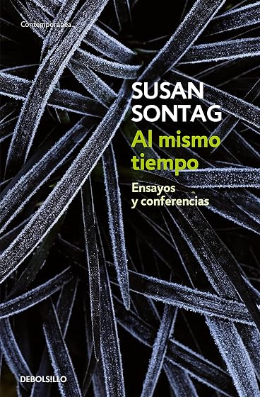 Al Mismo Tiempo: Ensayos y Conferencias