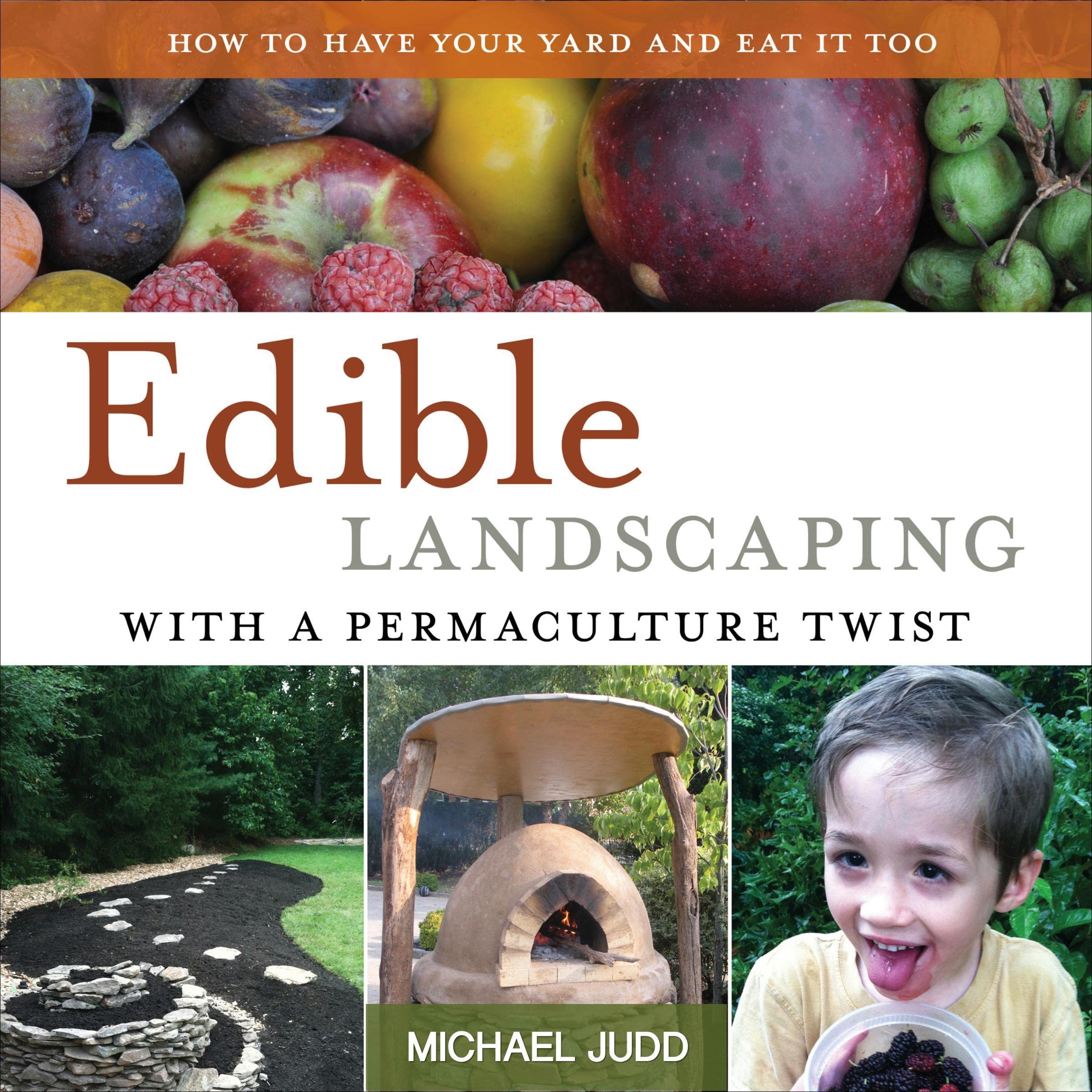 Edible Landscaping with a Permaculture Twist