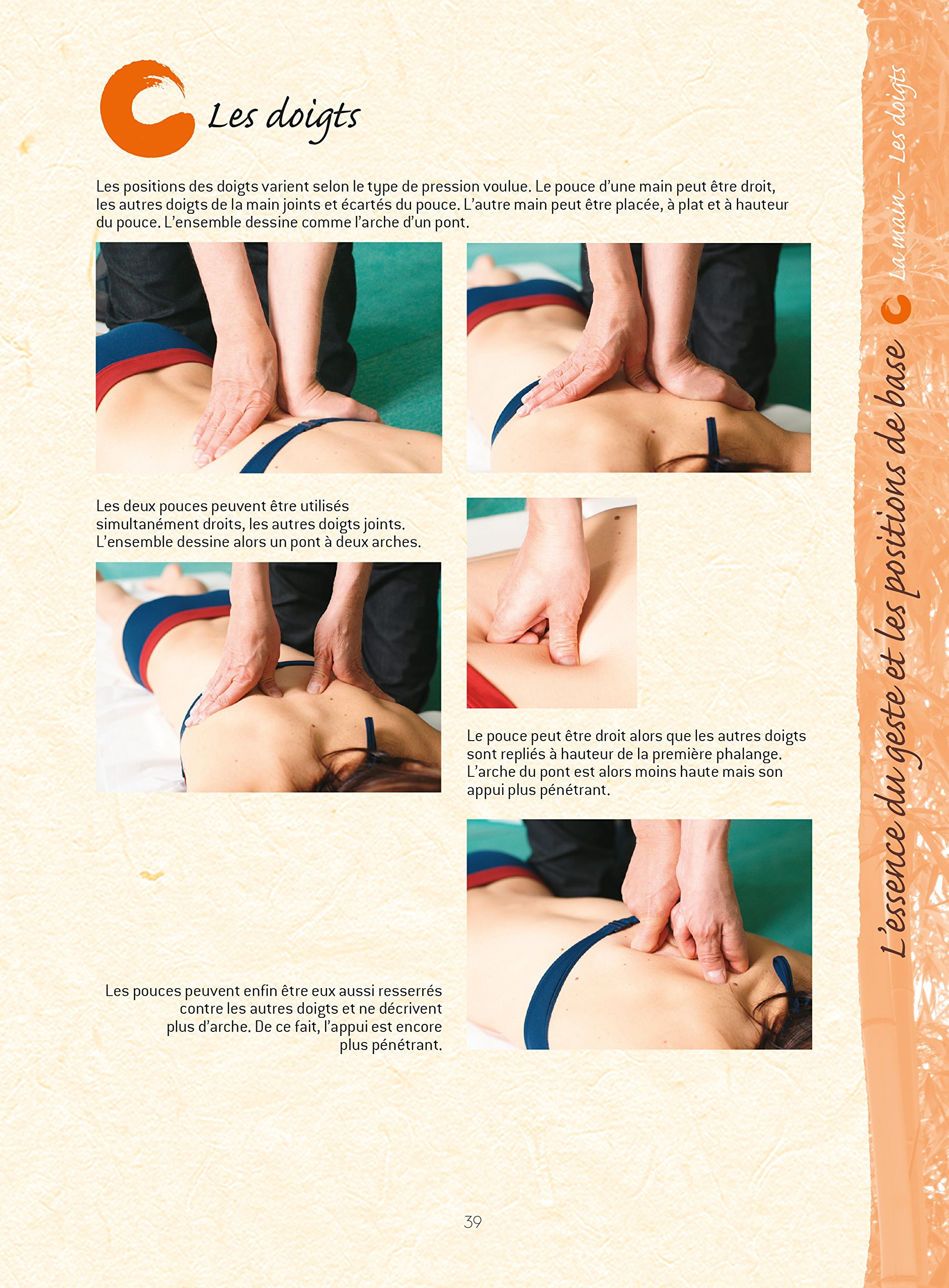 Shiatsu fondamental - tome 1 - Les techniques: Du Shiatsu de confort à la pratique professionnelle