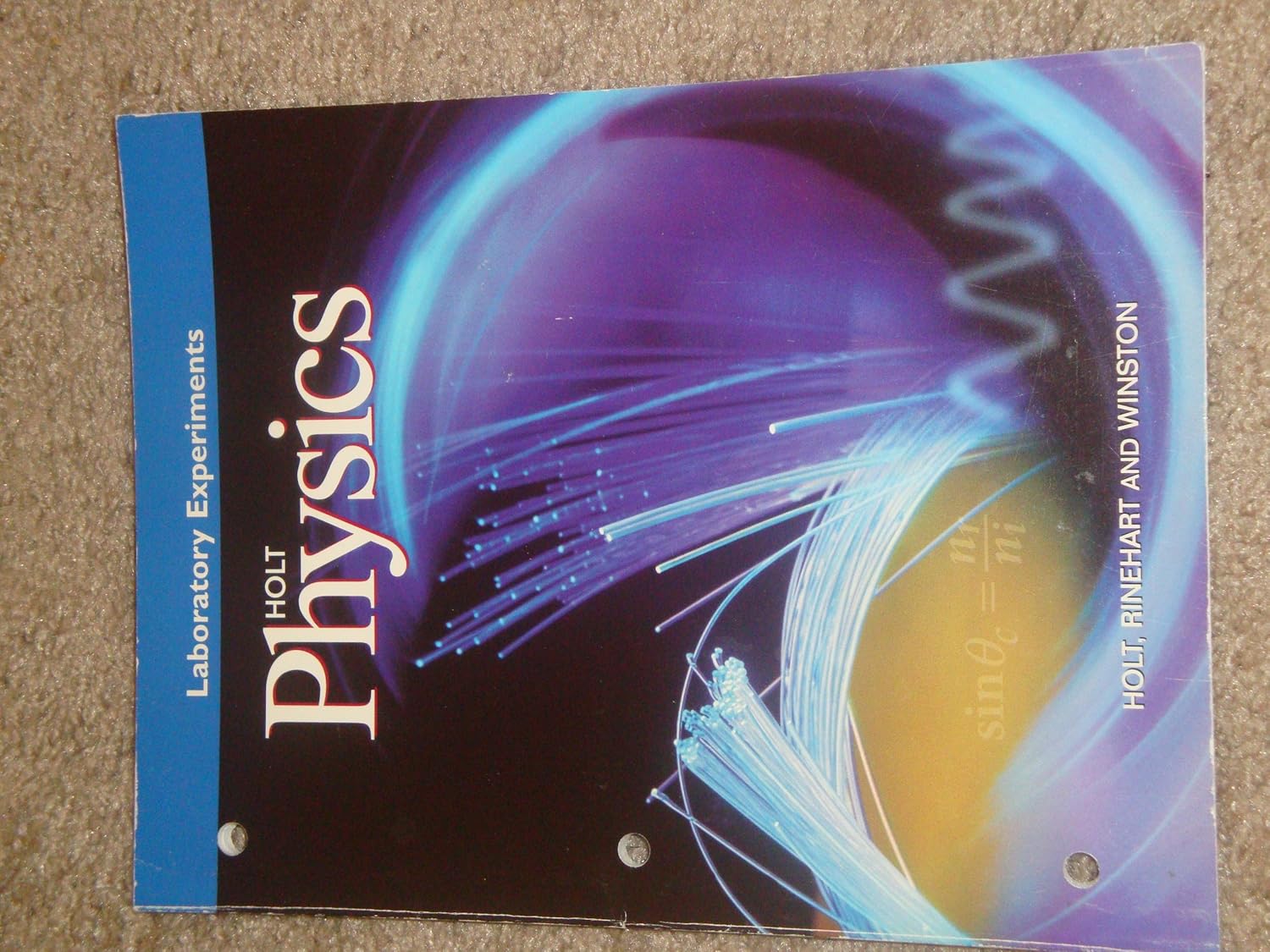 Holt Physics, Laboratory Experiments 9780030518645 Holt