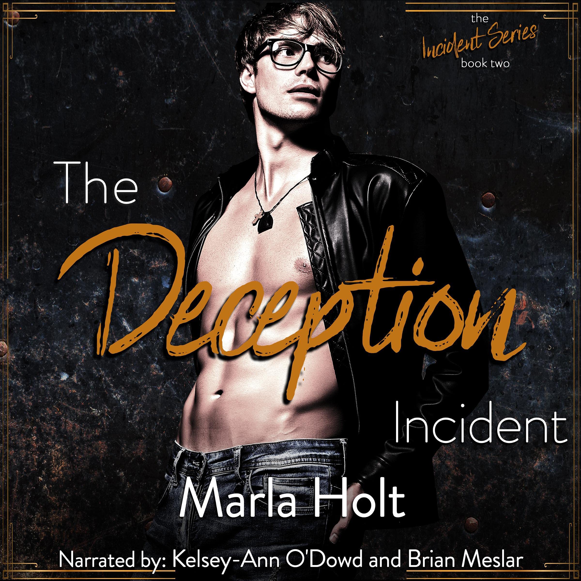 The Deception Incident