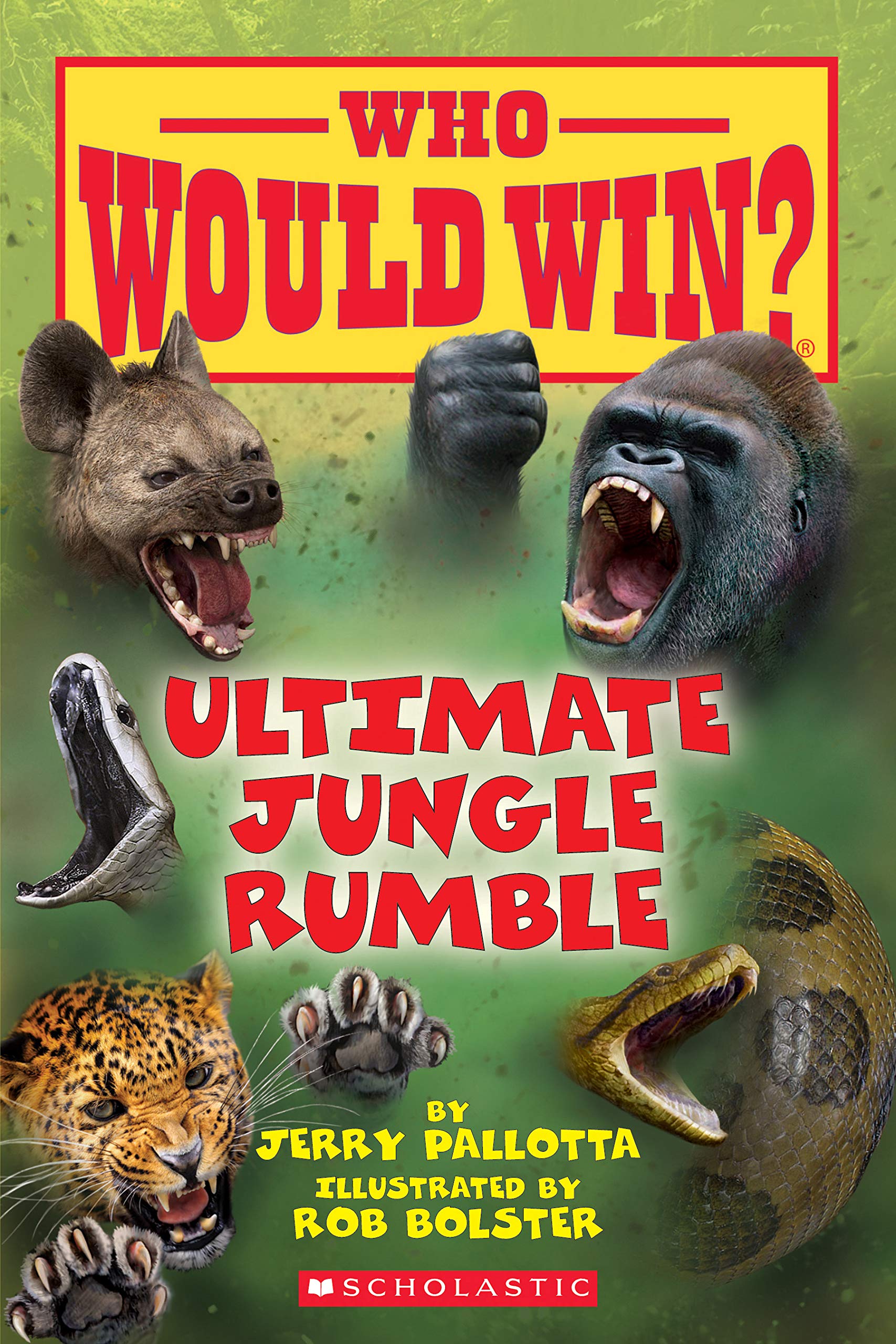 Ultimate Jungle Rumble (Who Would Win?): Enchanting Ways to Fall Asleep Around the World Paperback – Illustrated, 1 September 2020
