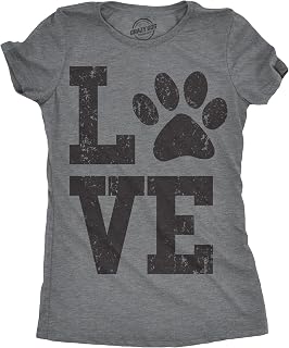 Love Paw Cute for Dog Mom Pet Lover Funny Graphic Shirt for Women | Funny T Shirts, Love Tops for Women, Cool Dog Top, Soft Cotton Blend, Women's Novelty Tees