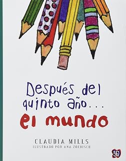 Despues del Quinto Año... El Mundo