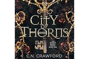 City of Thorns: The Demon Queen Trials, Book 1: A compelling blend...