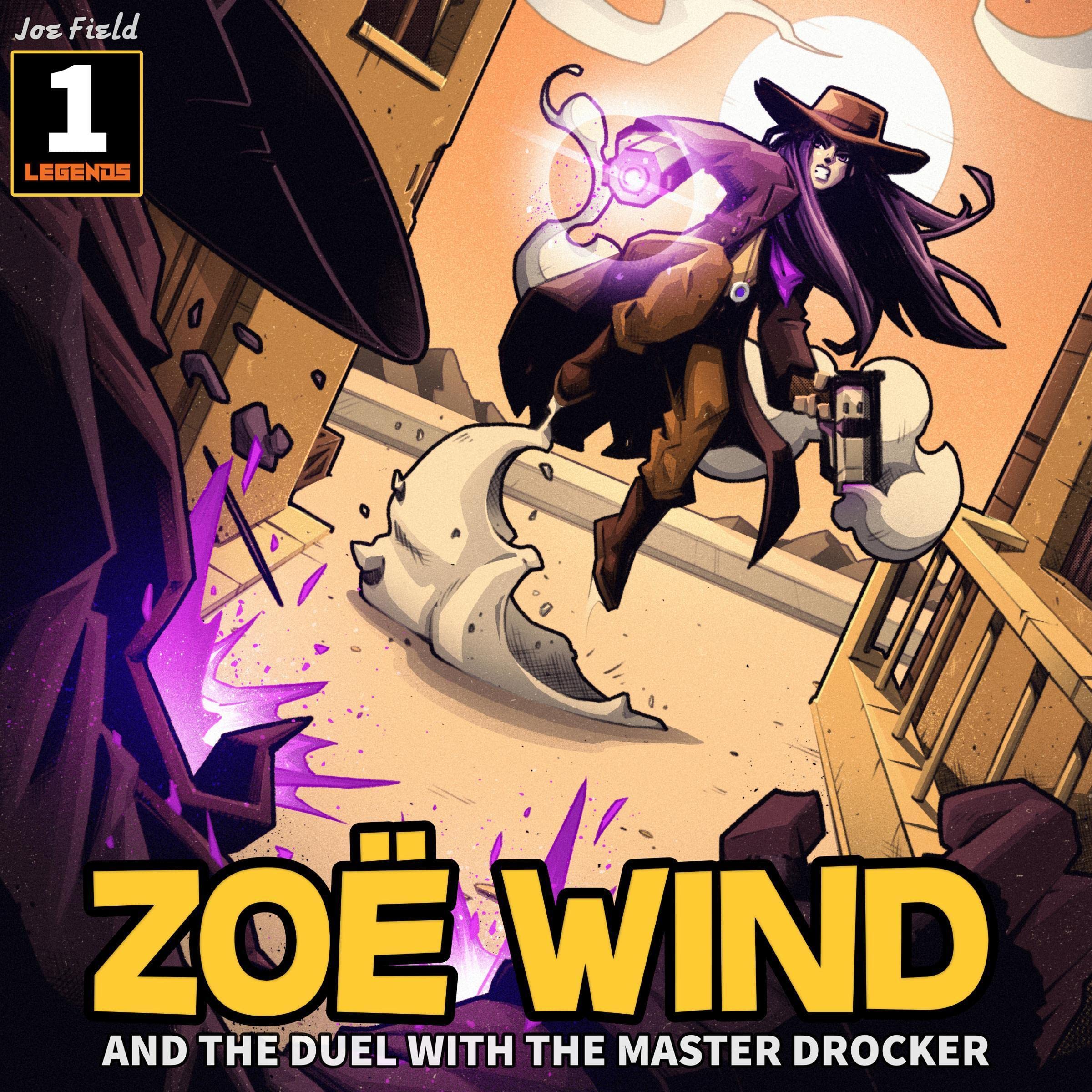 Cover art for Zoë Wind: And the Duel with the Master Drocker