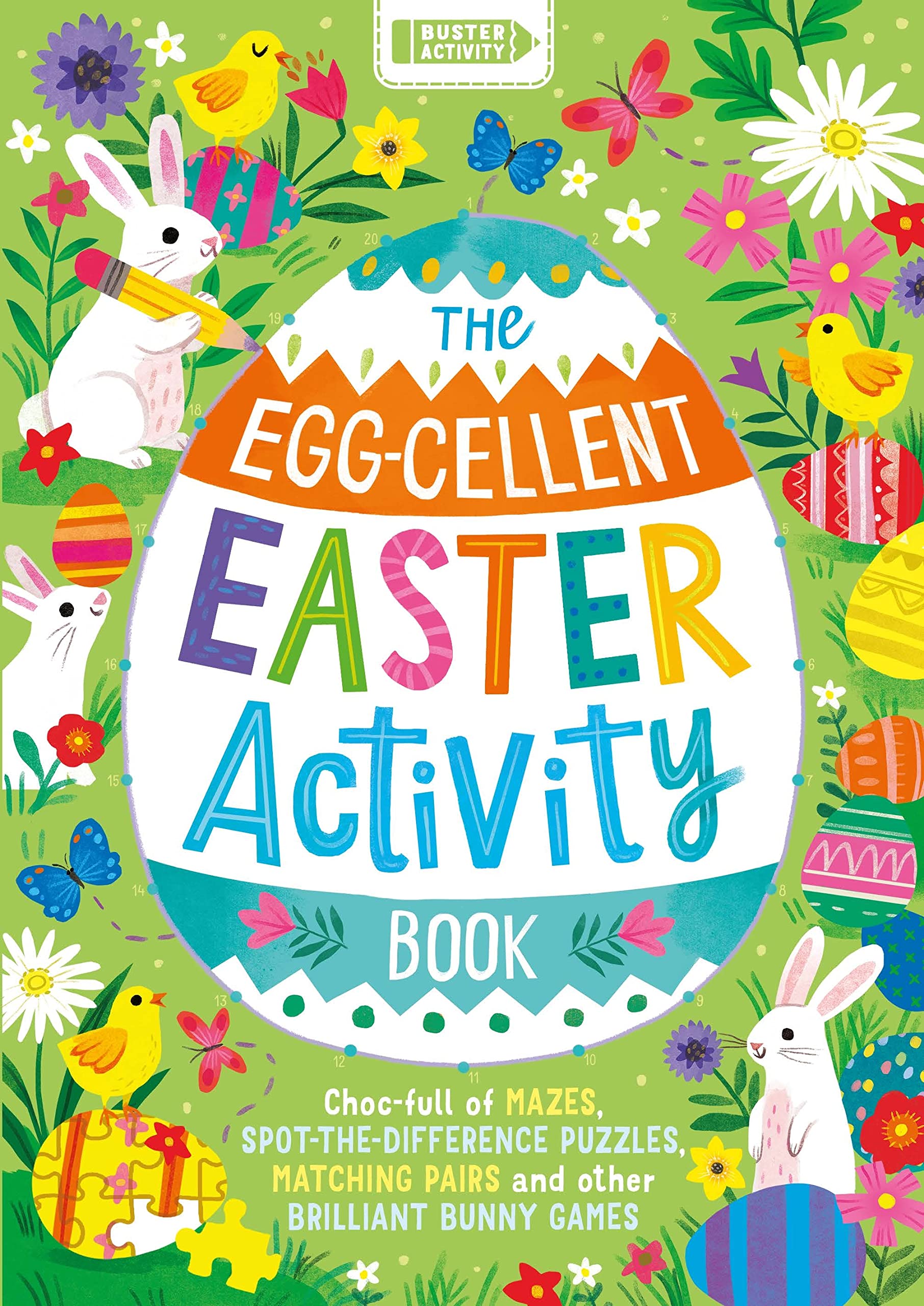 The Egg-cellent Easter Activity Book by Buster Books (Paperback Book)