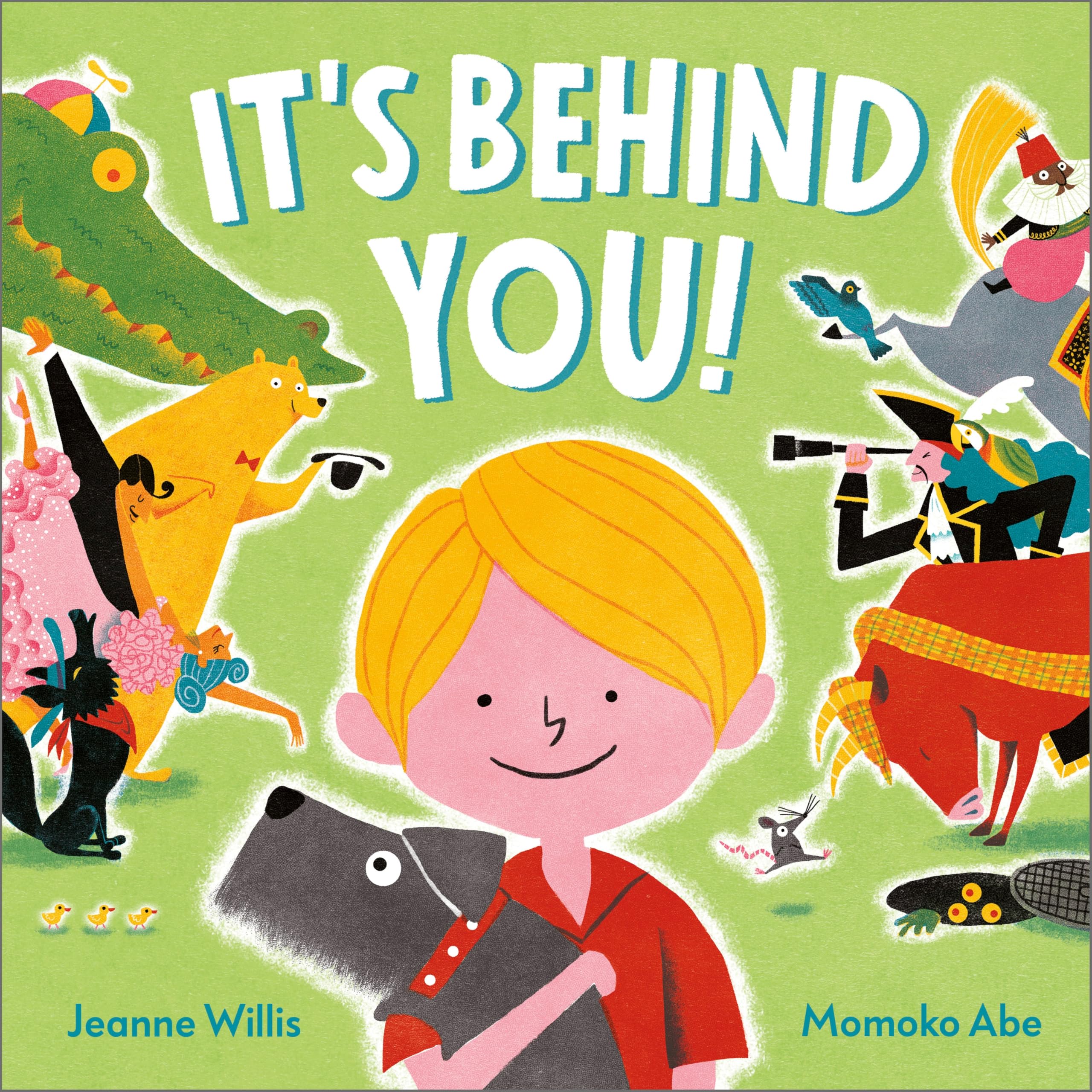 It's Behind You! by Jeanne Willis Paperback
