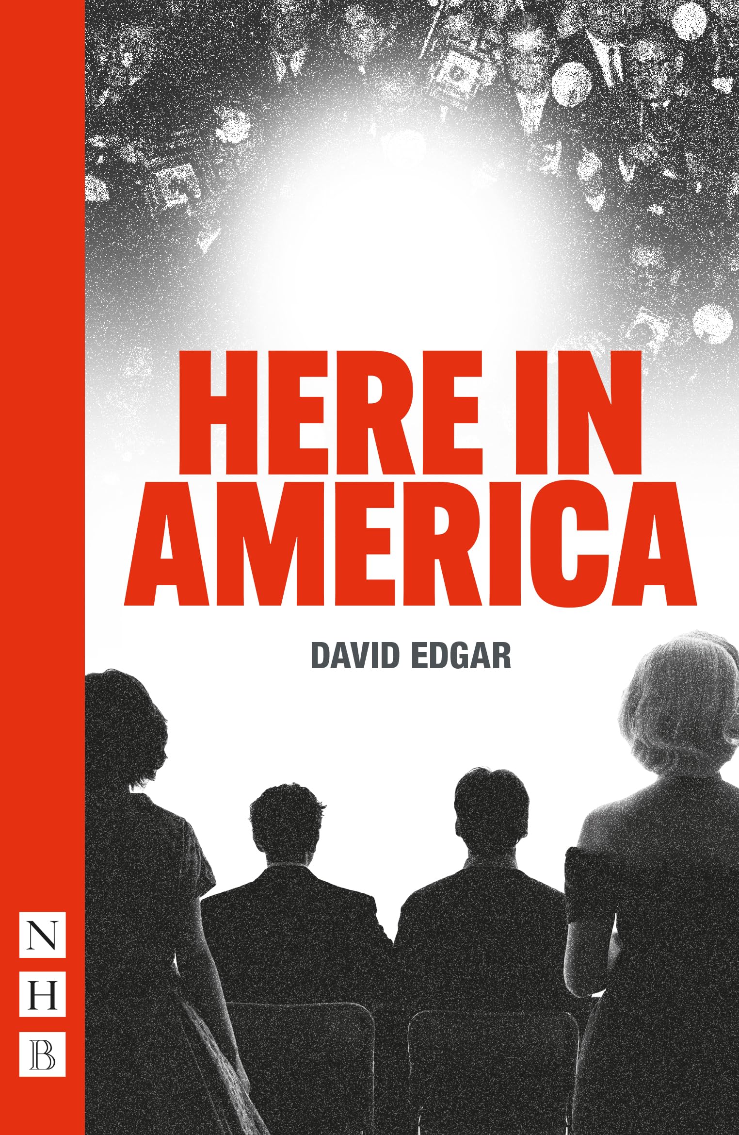 Here in America (NHB Modern Plays). Edgar 9781839043697 Fast Free Shipping**