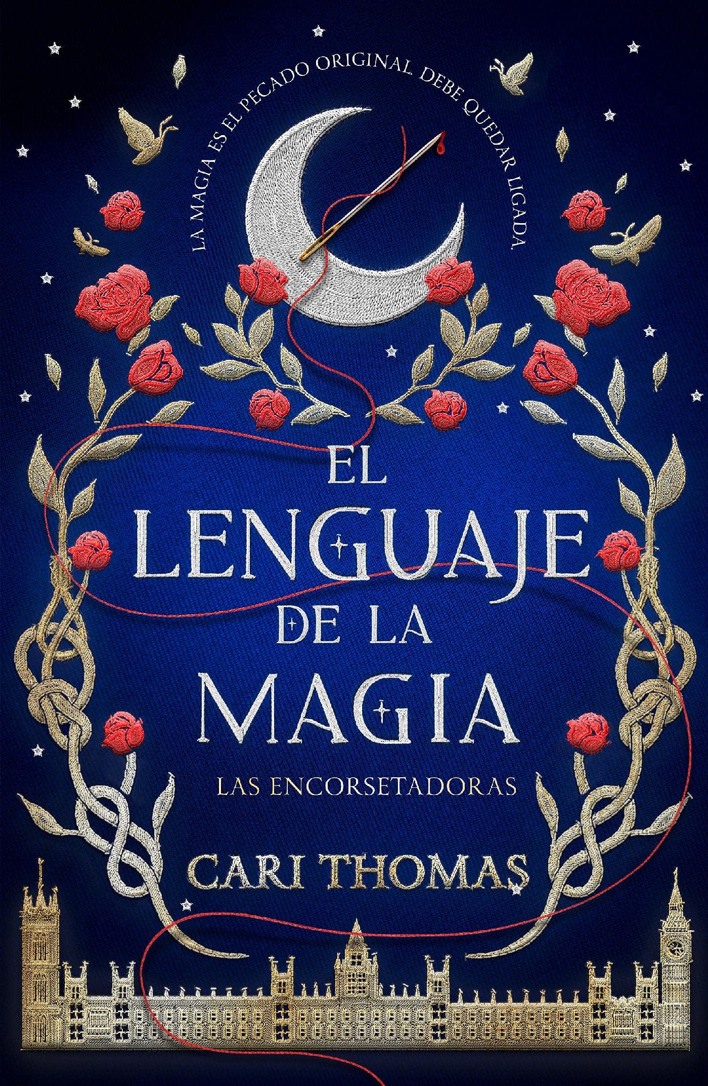 El lenguaje de la magia (Spanish Edition)
