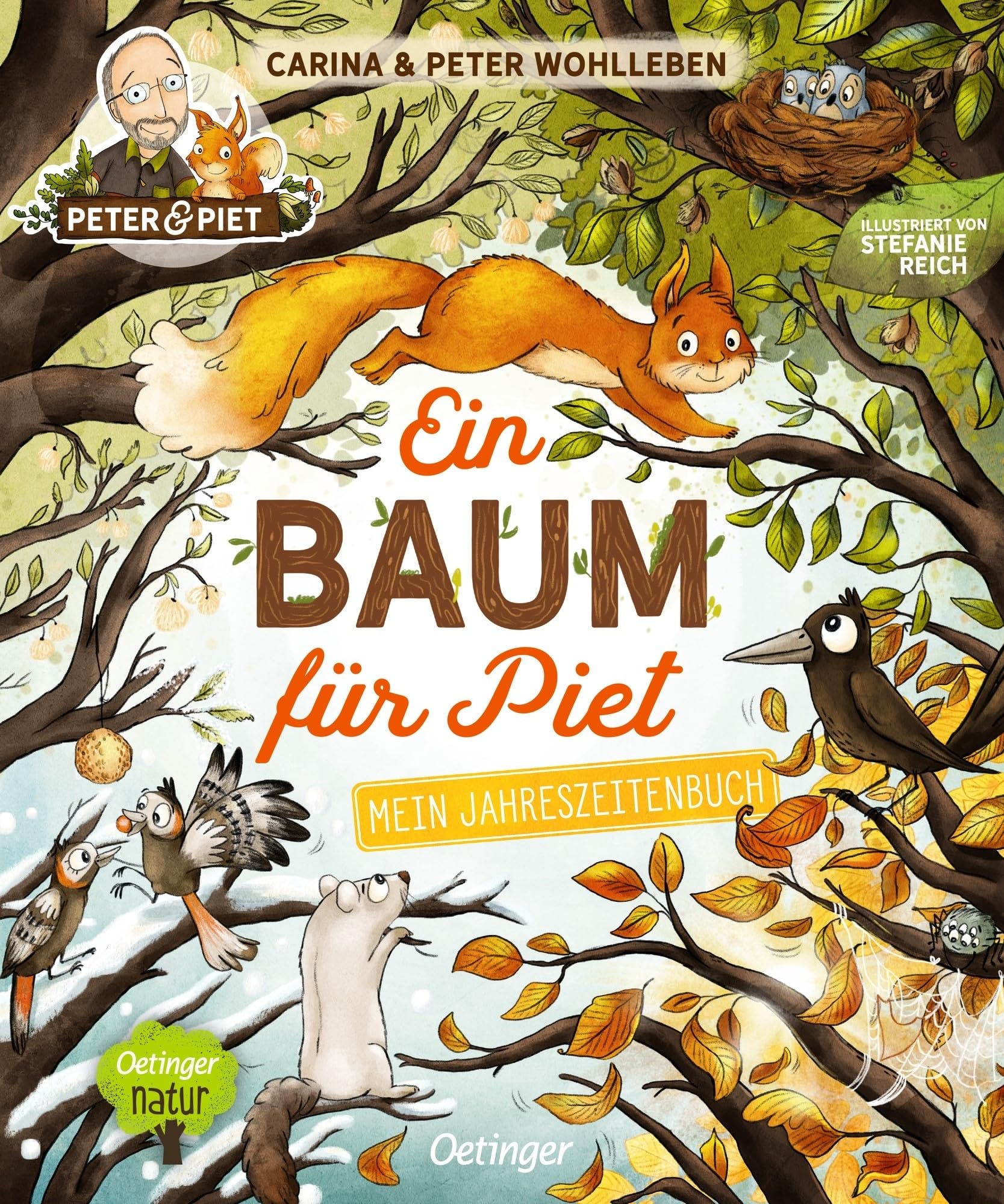Ein Baum für Piet: Mein Jahreszeitenbuch