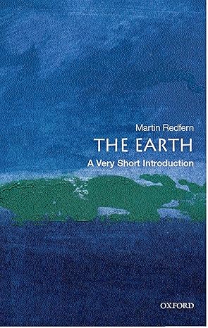 The Earth (VSI): Very Short Introduction